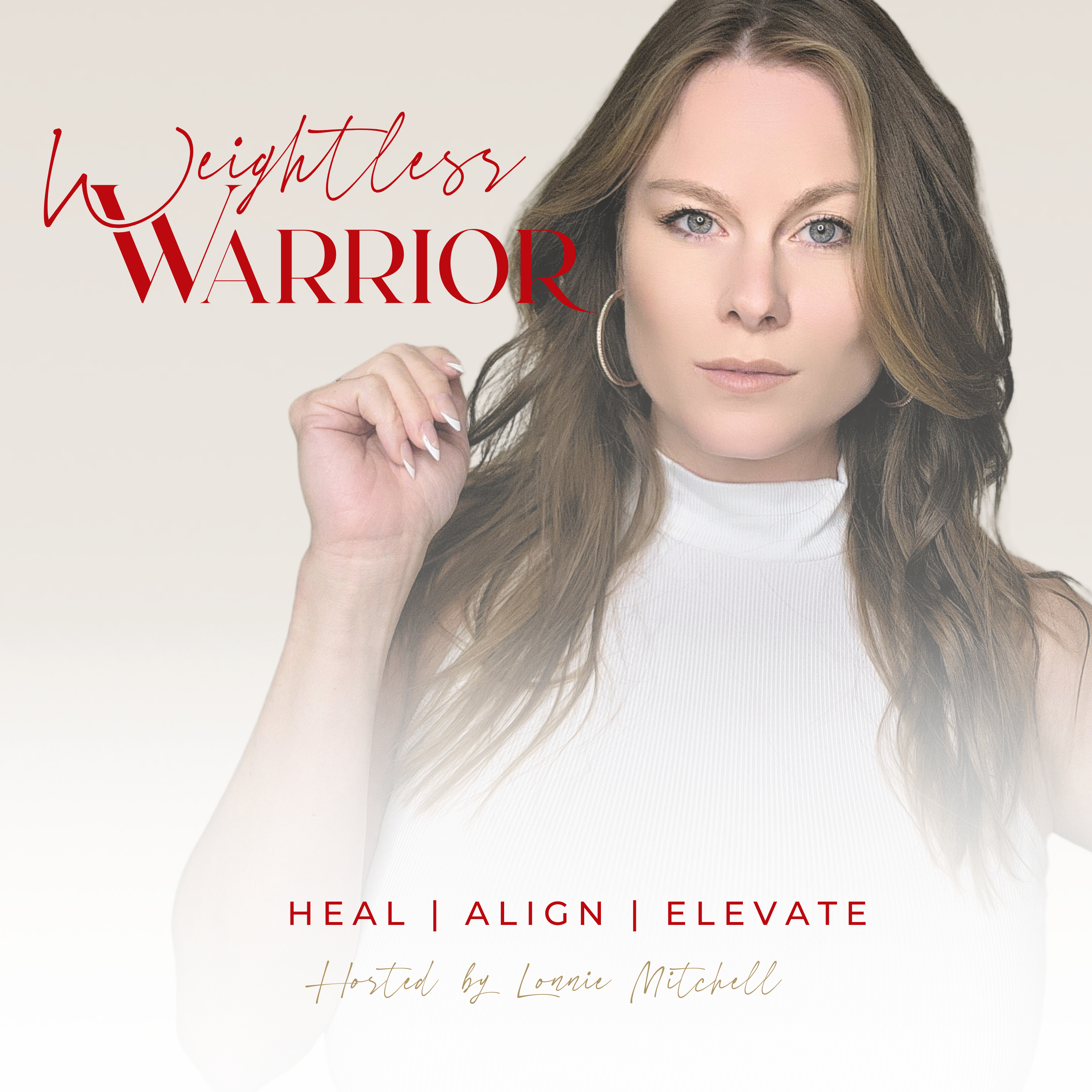 The Weightless Warrior® Podcast
