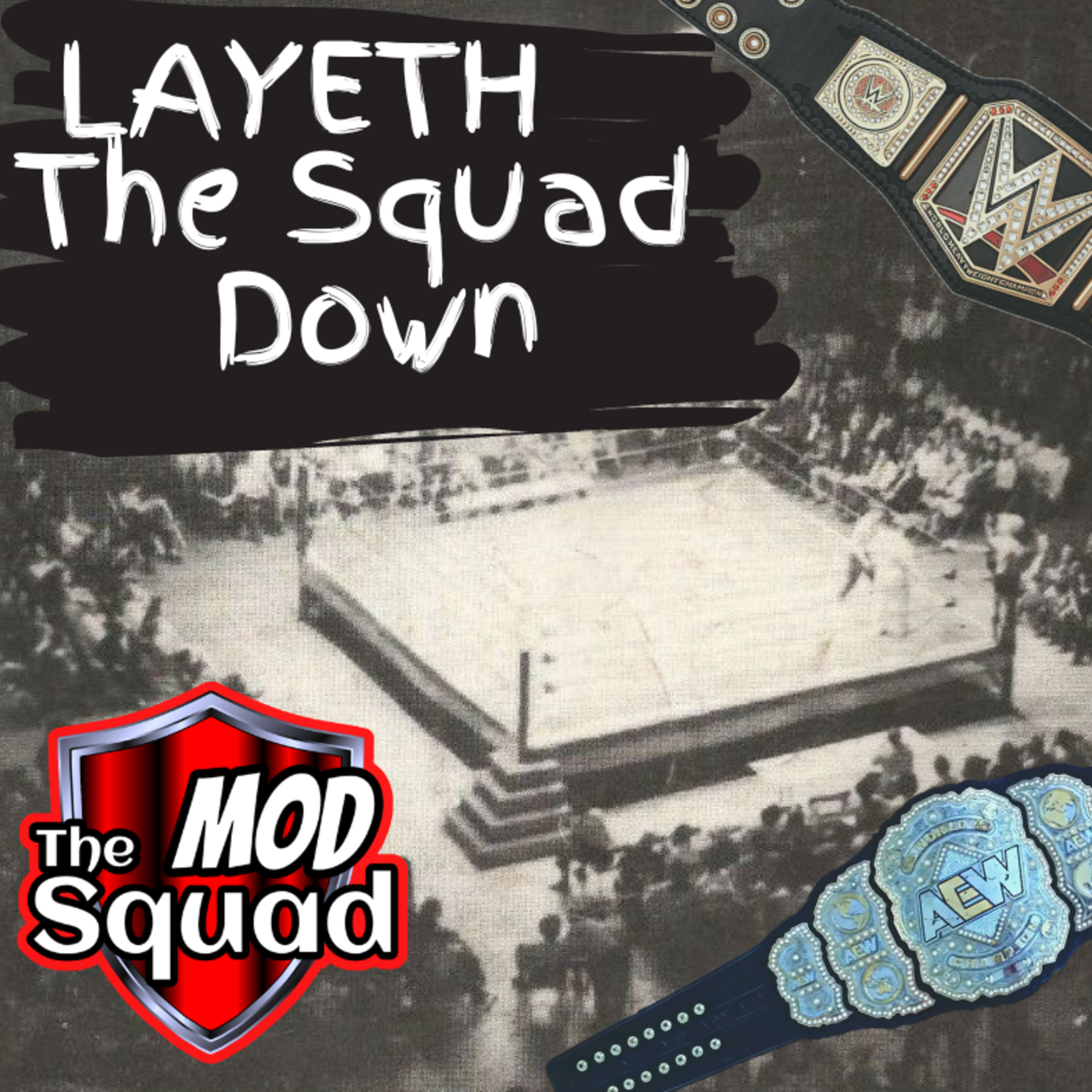 Layeth the Squad Down 9/24/23 episode artwork