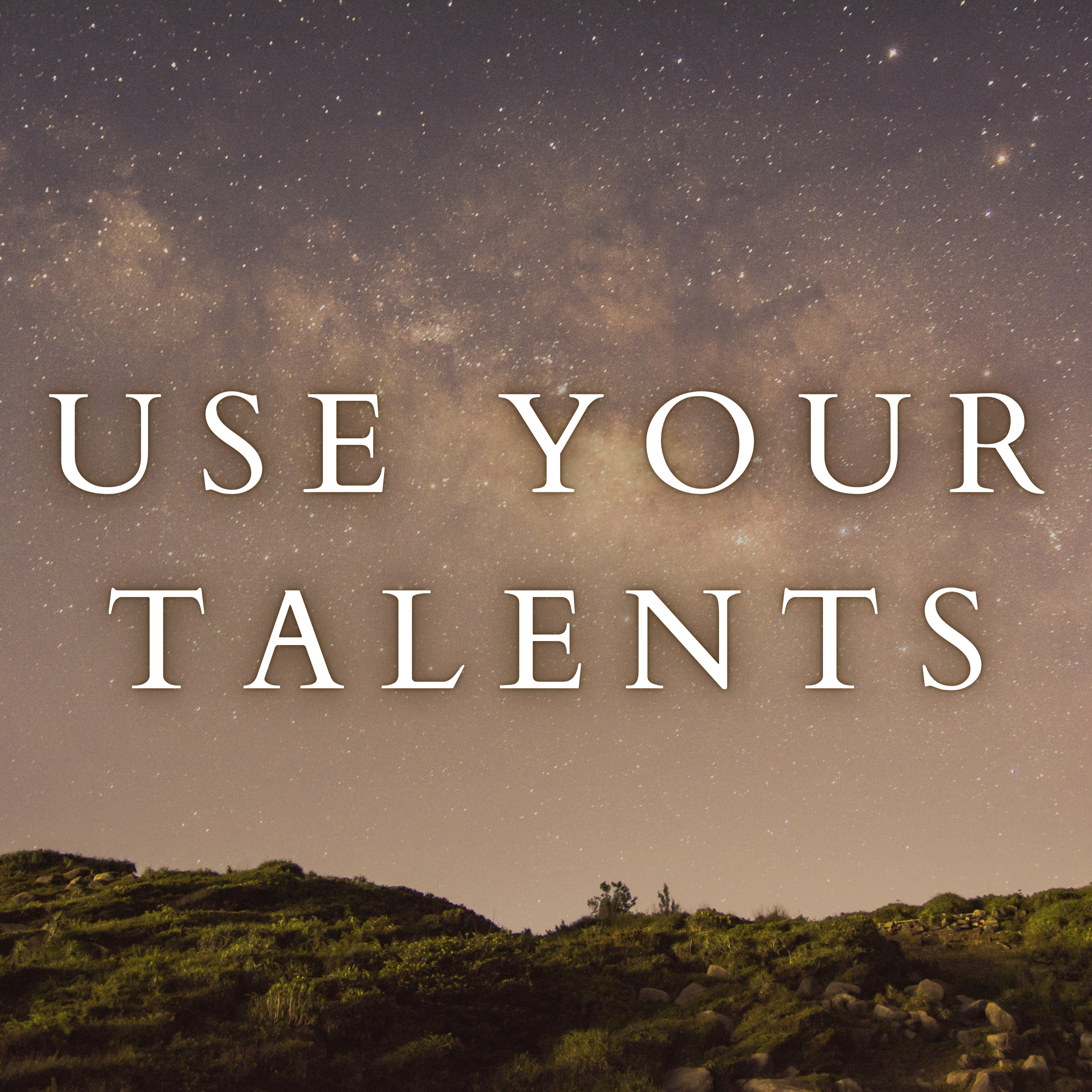 Matthew 25 | Use Your Talents episode artwork