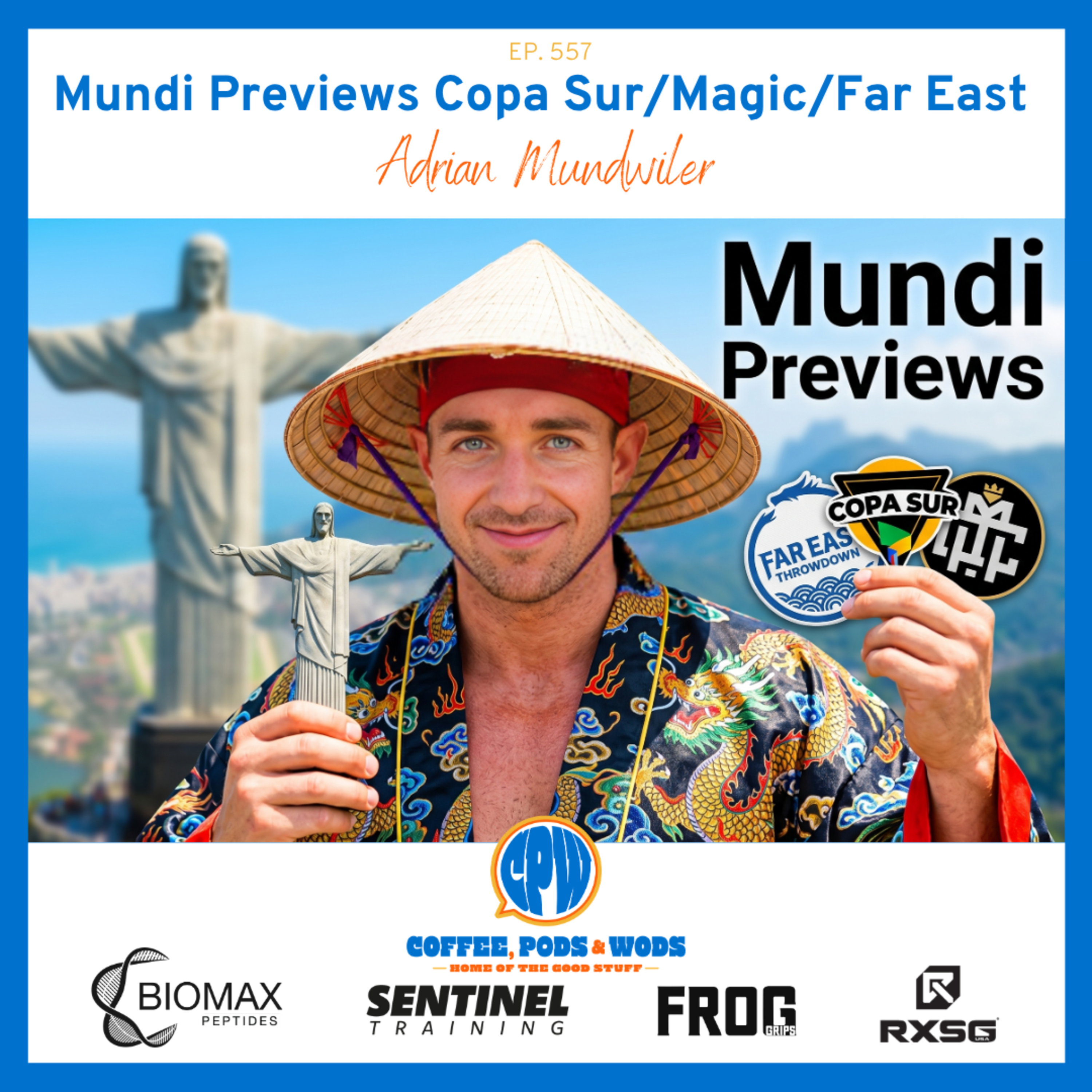 Mundi on Magic City, Far East and Copa Sur
