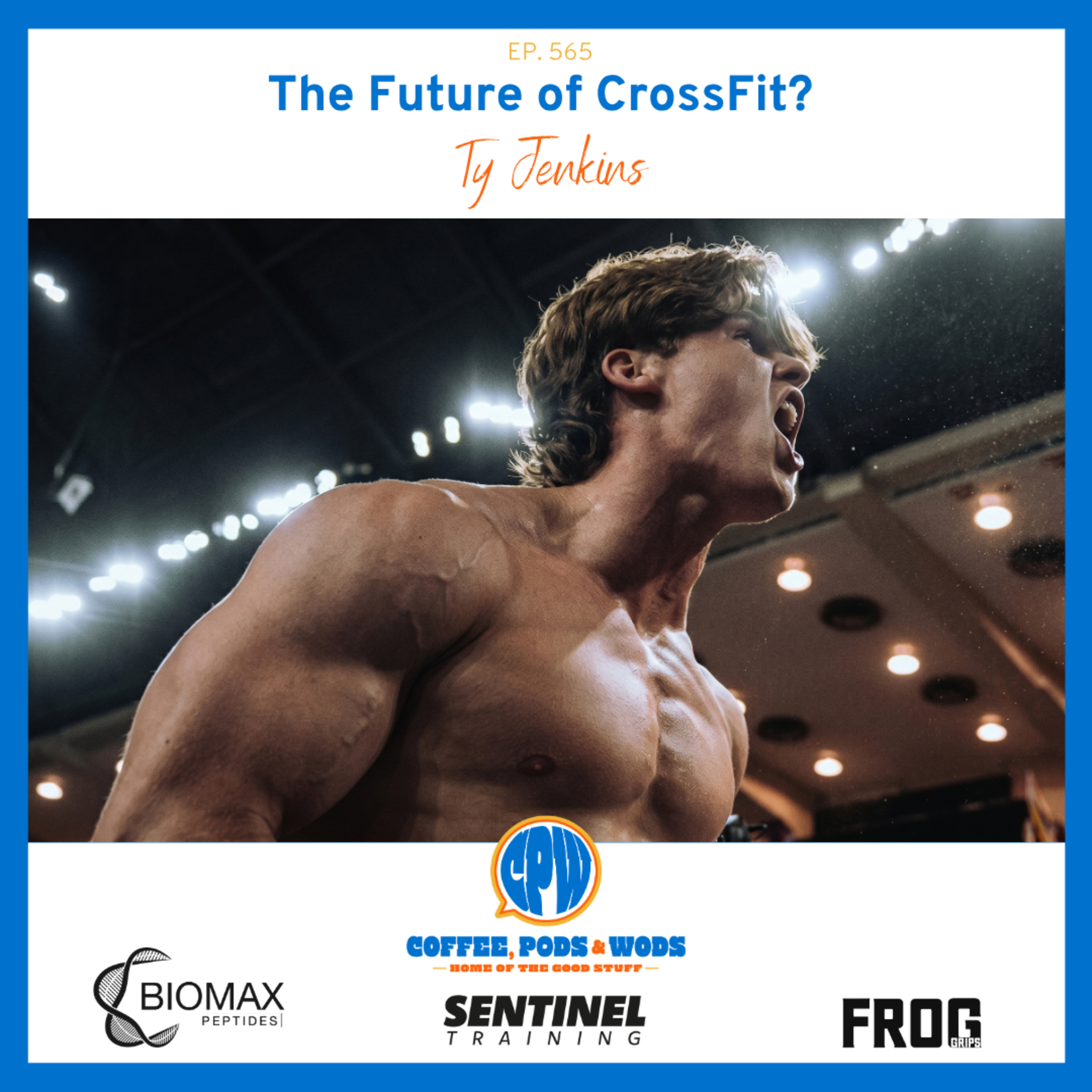 Ty Jenkins - The Future of CrossFit? episode artwork