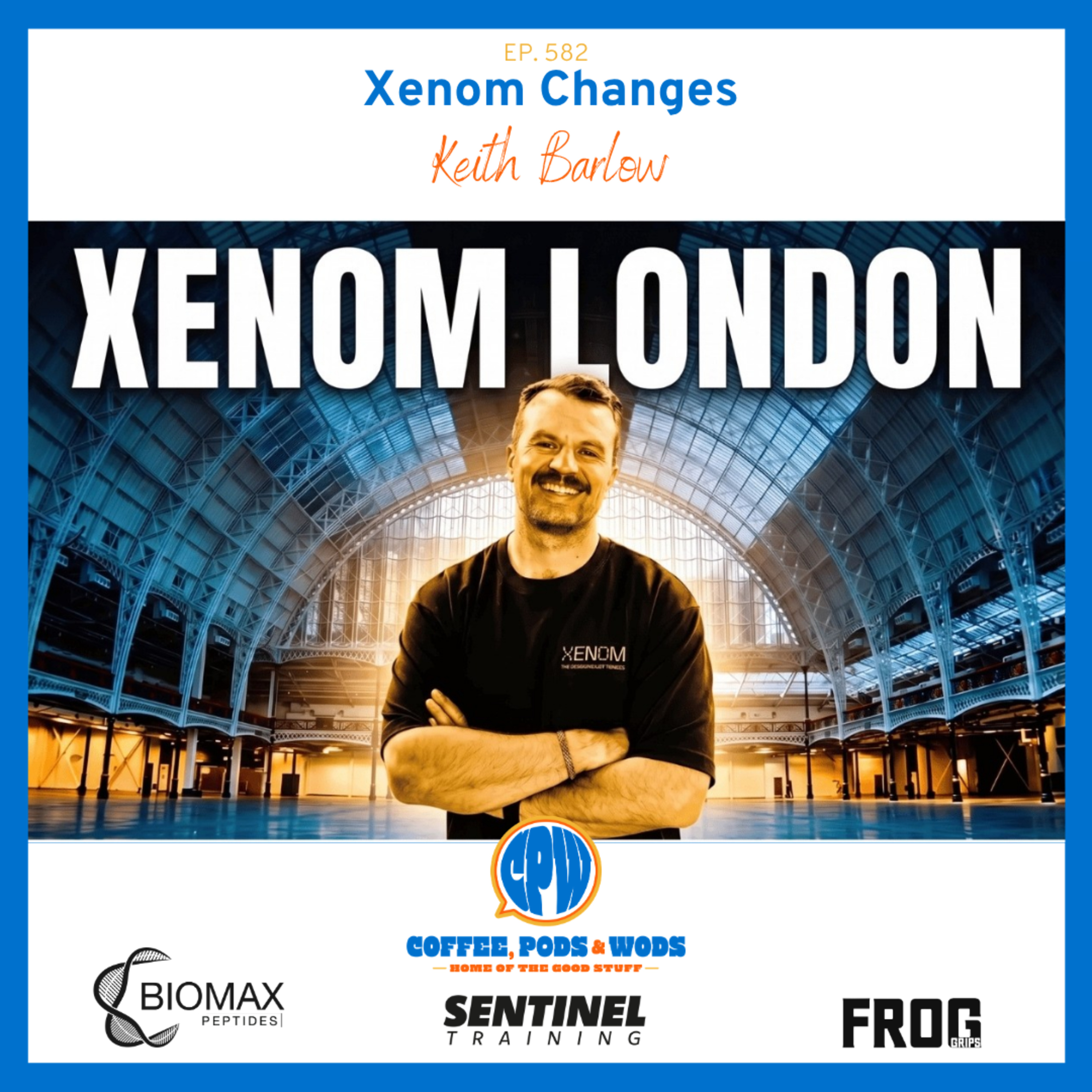 Xenom London - Keith Barlow episode artwork