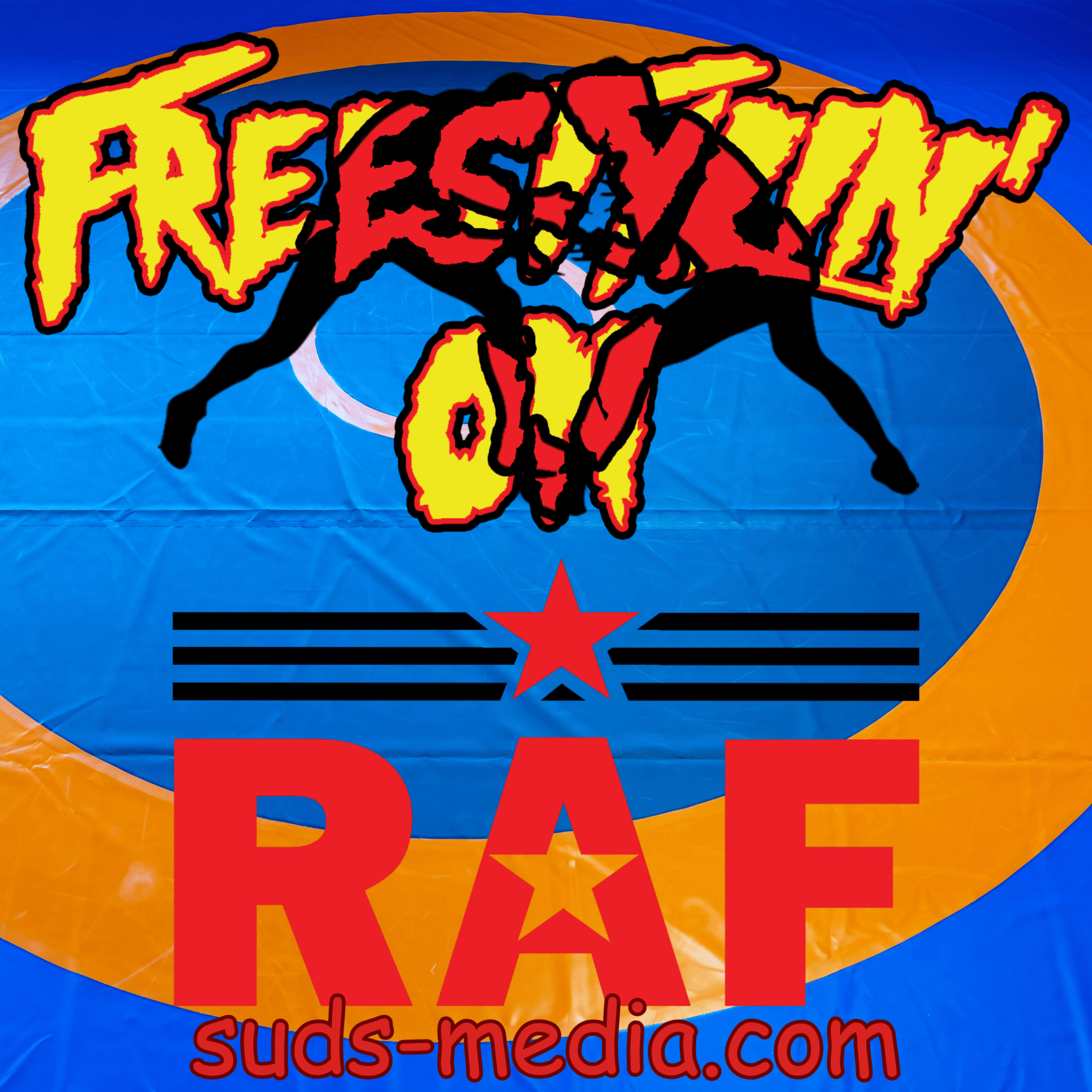 #Freestylin' on @RAFWrestlingUSA--#RAF06 episode artwork