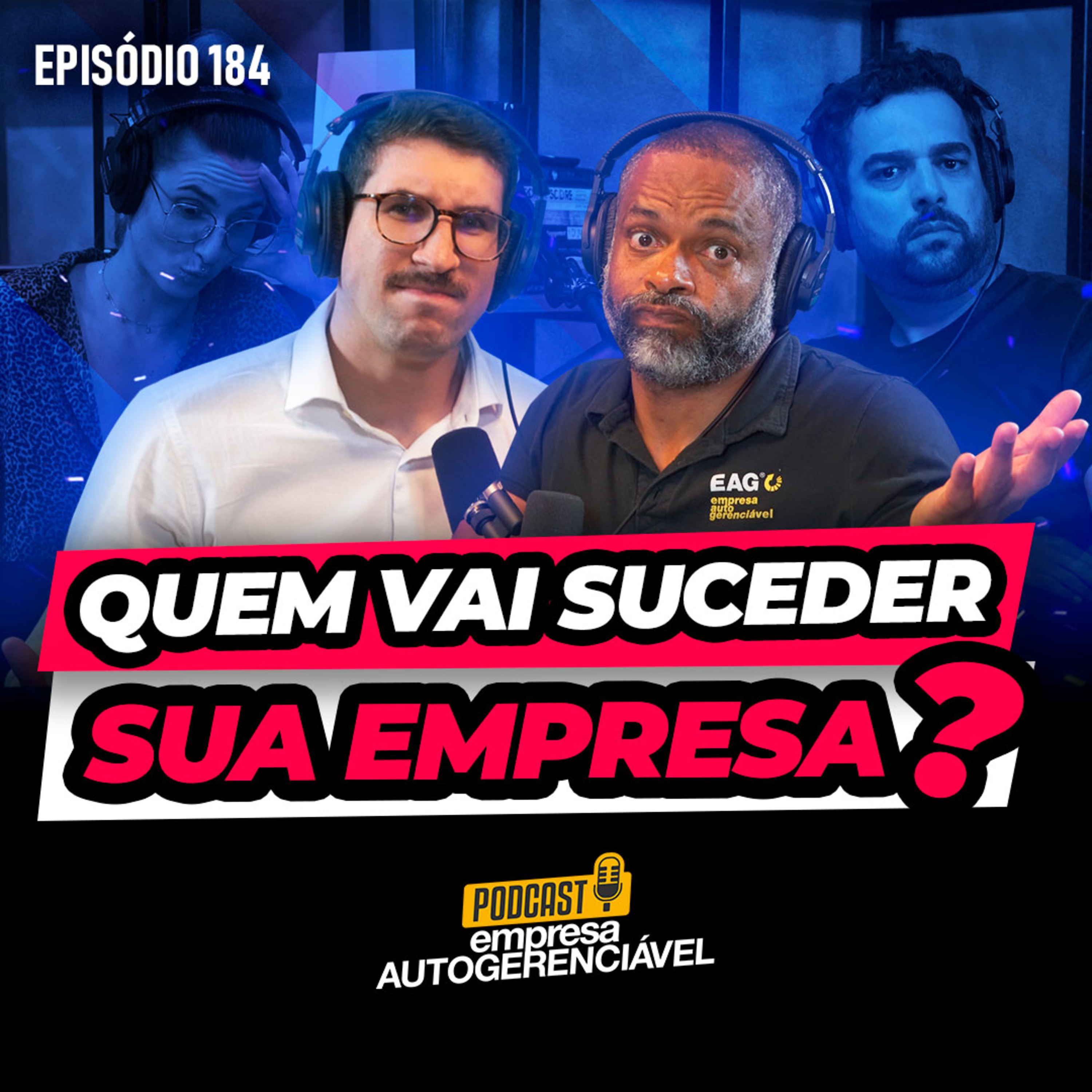 EAG Educação | Marcelo Germano e Rogério Valentim
