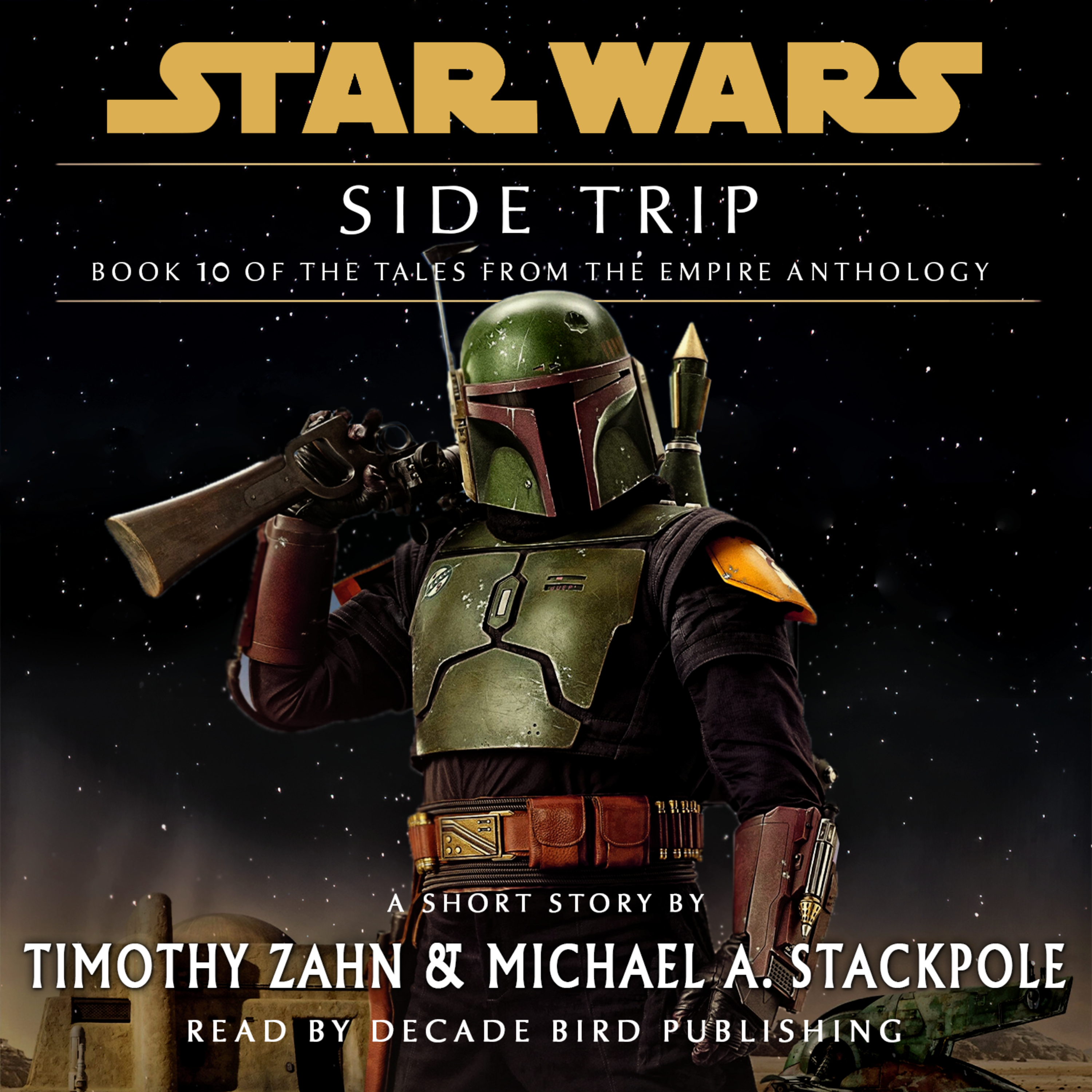 Side Trip: Tales from the Empire (unofficial and unabridged)