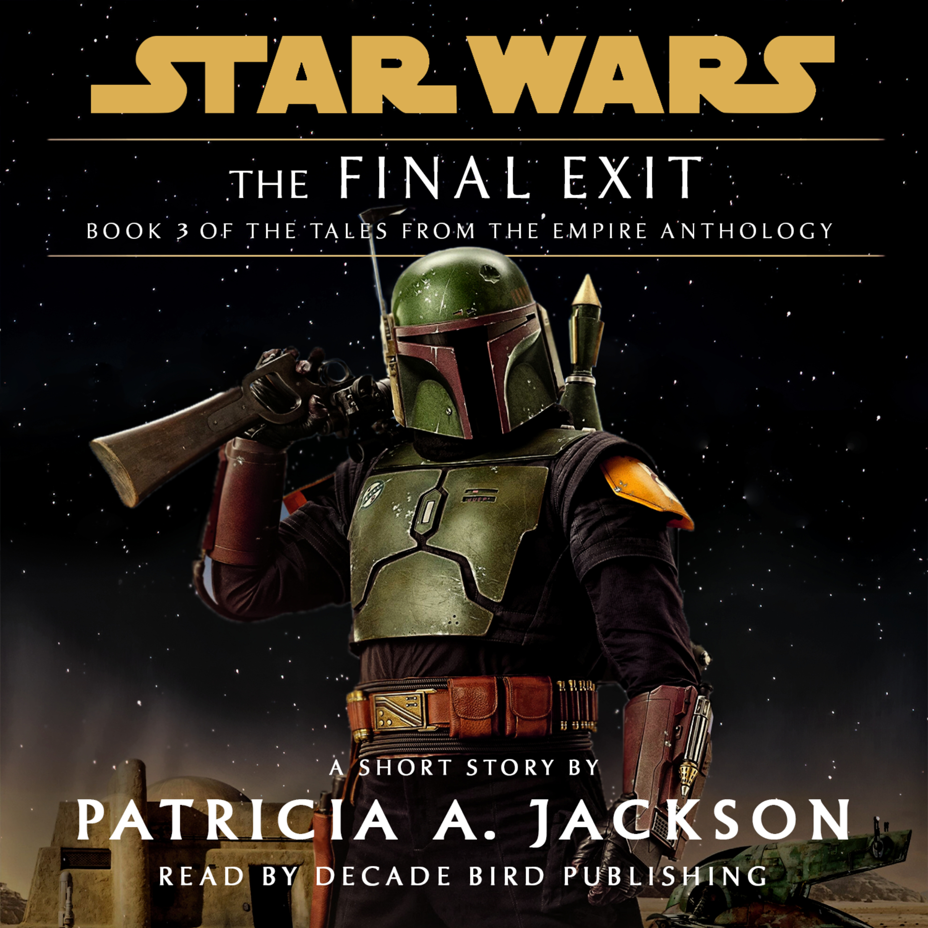 The Final Exit: Tales from the Empire (unofficial and unabridged audiobook)