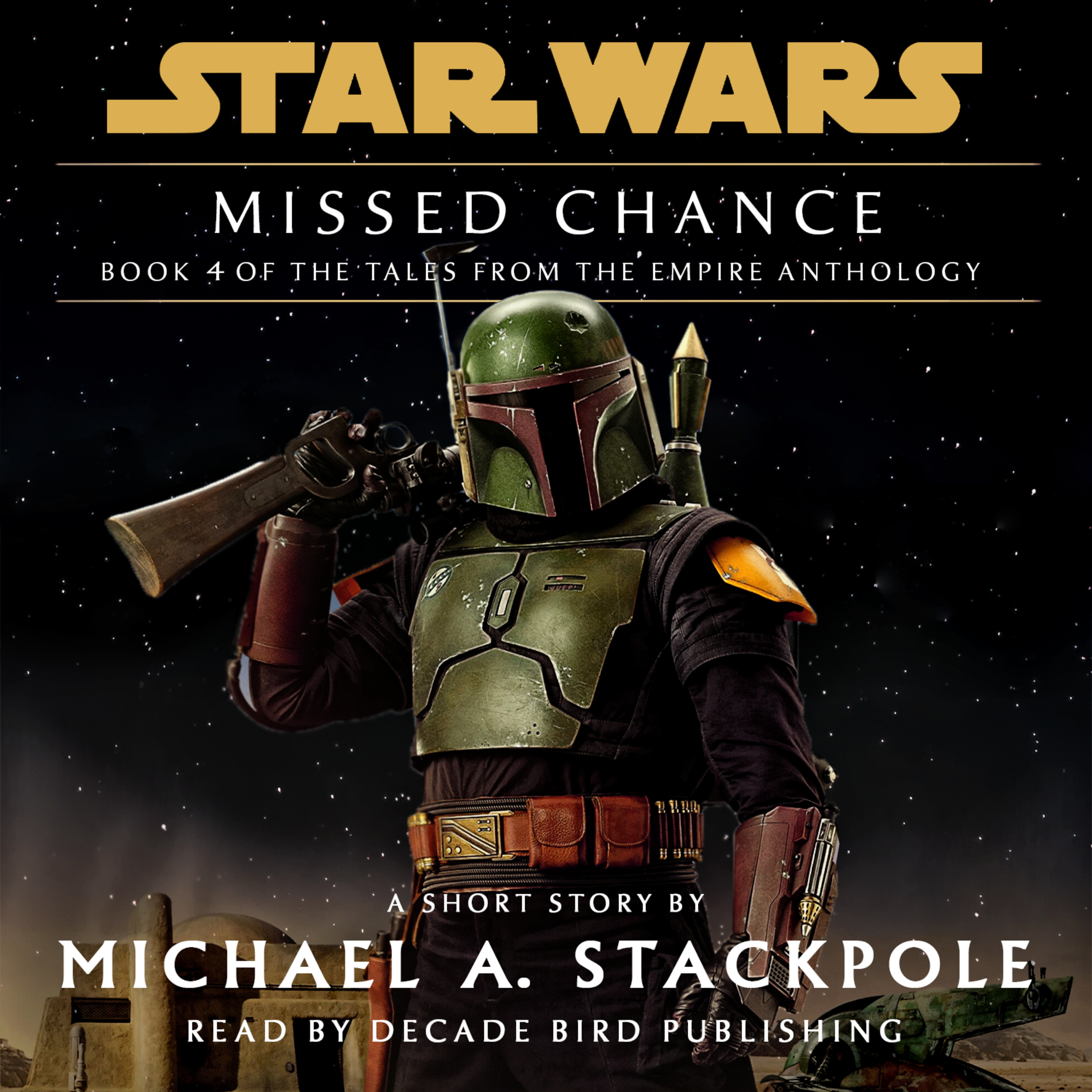 Missed Chance: Tales from the Empire (unofficial and unabridged audiobook)
