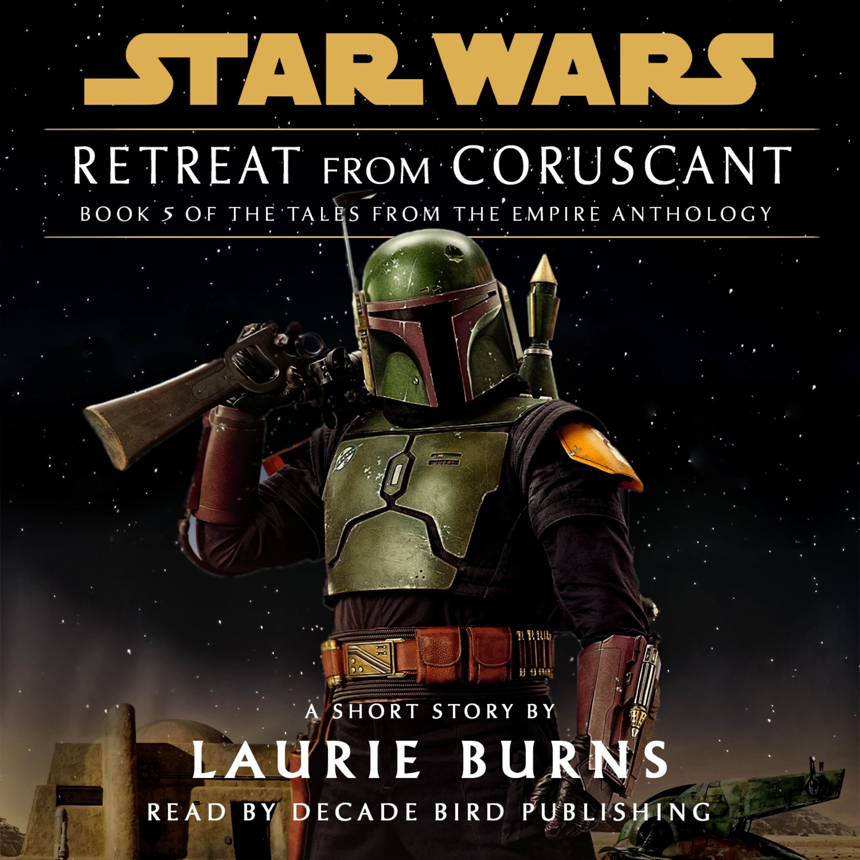 Retreat from Coruscant: Tales from the Empire (unofficial and unabridged audiobook)
