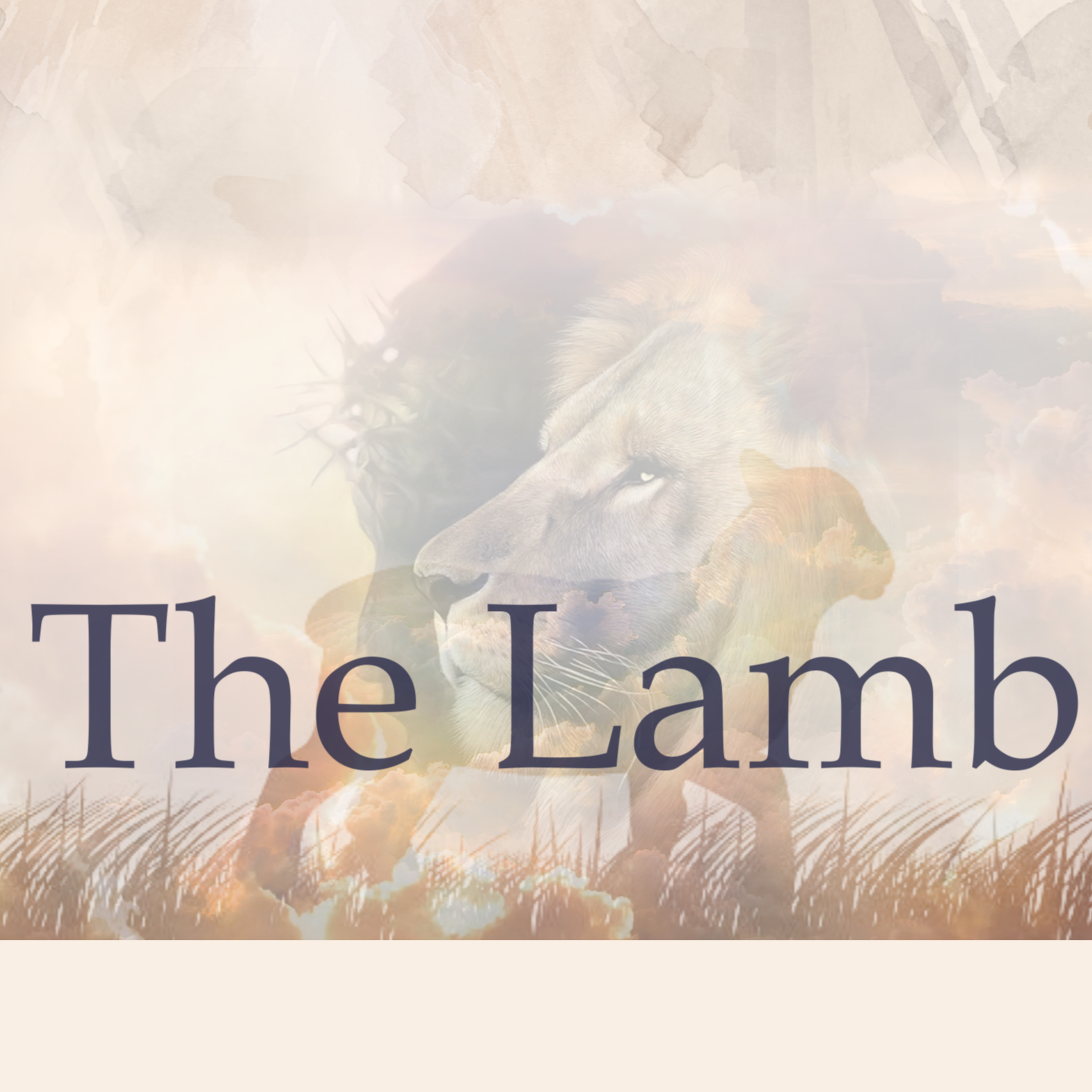 Revelation 5:8-14 - Part 2: "The Lamb" episode artwork