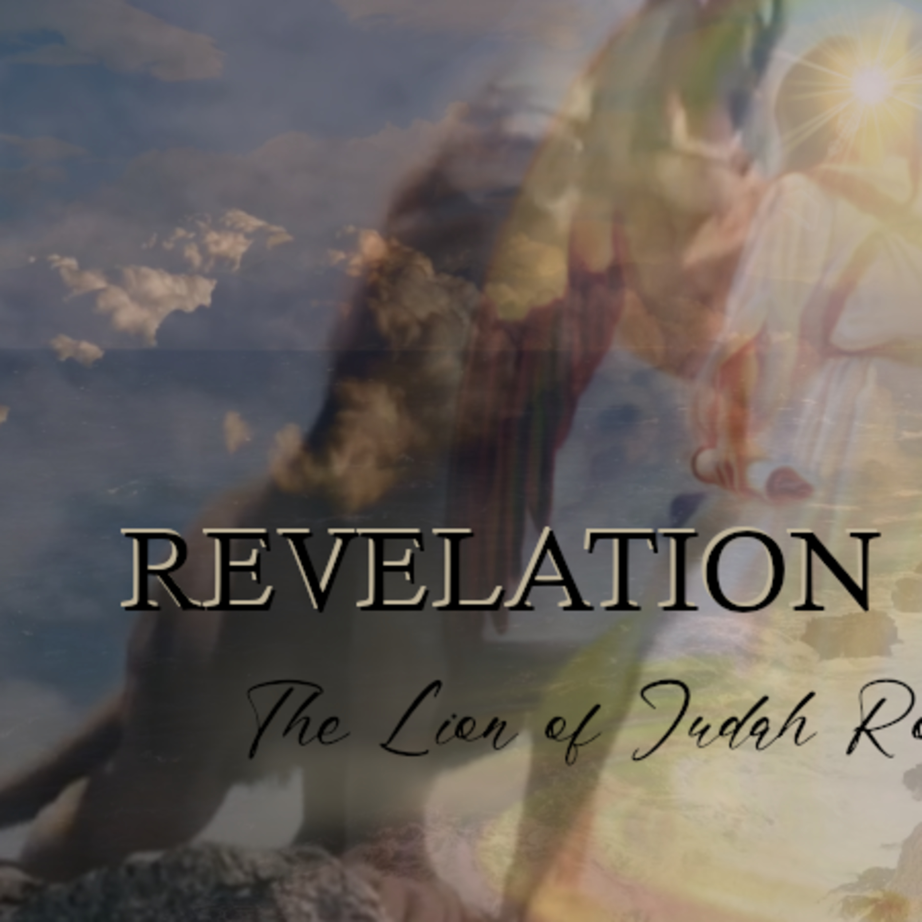 Revelation 10:1-11 - "The Lion of Judah Roars" episode artwork