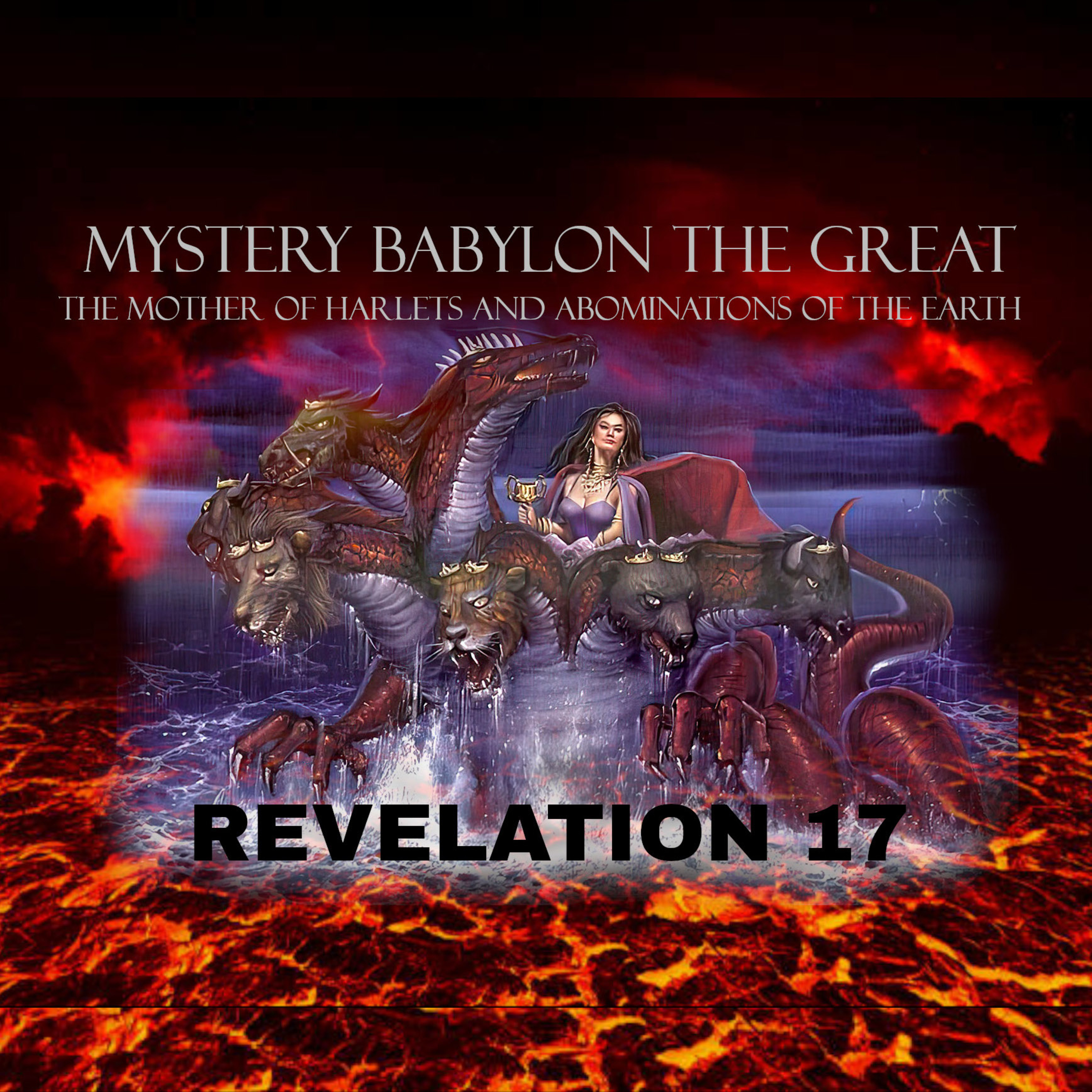 Revelation 17:1-18 - "The Seat of the False Prophet" episode artwork