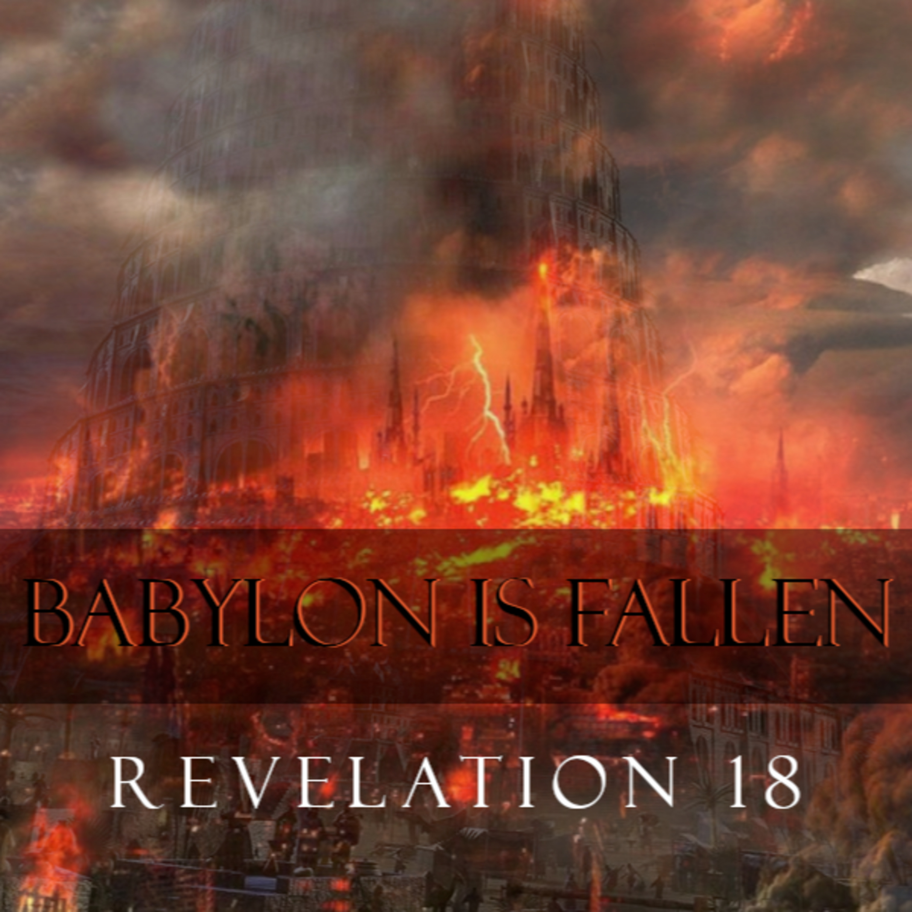 Revelation 18:1-19 - "Last Call for Grace and Mercy" episode artwork