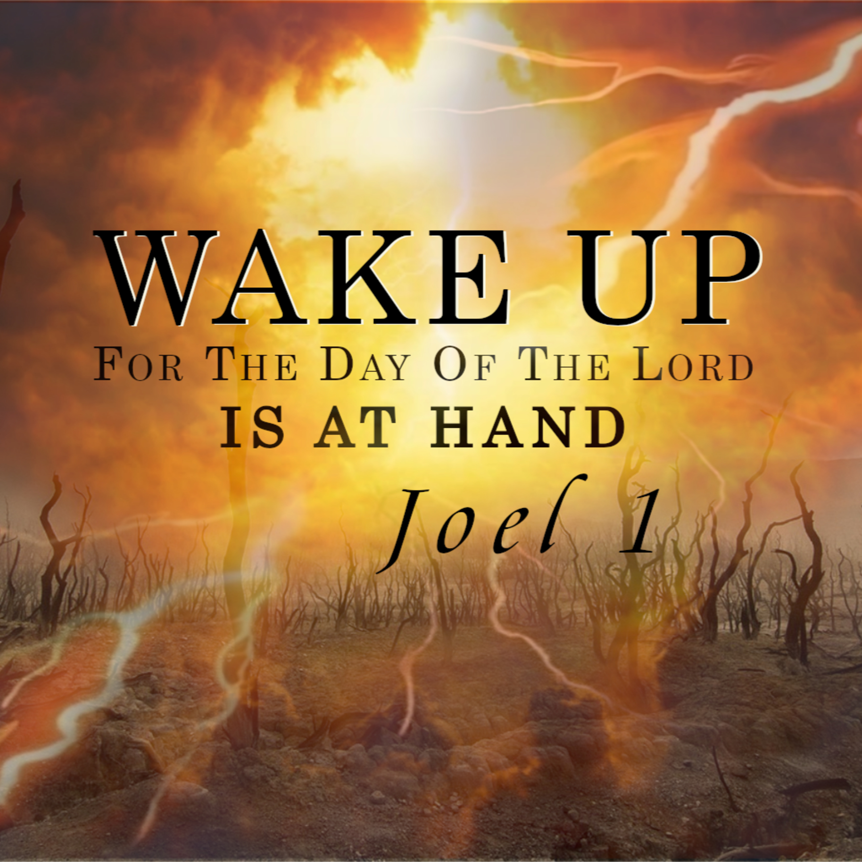 Joel 1:1-15 - "It's Happening Again" episode artwork