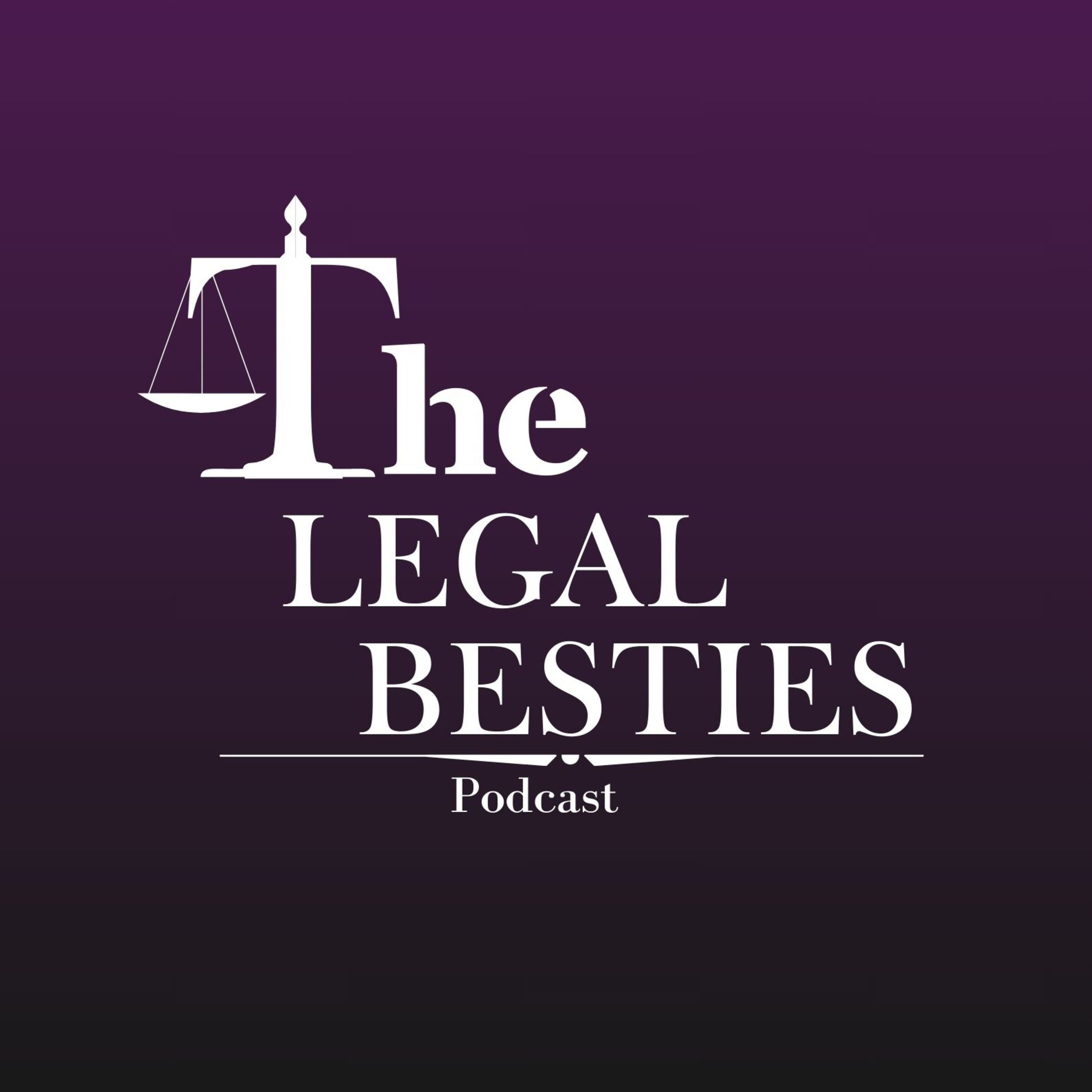 The Legal Besties #5 - Treatment, the Death Penalty & L'Oréal episode artwork