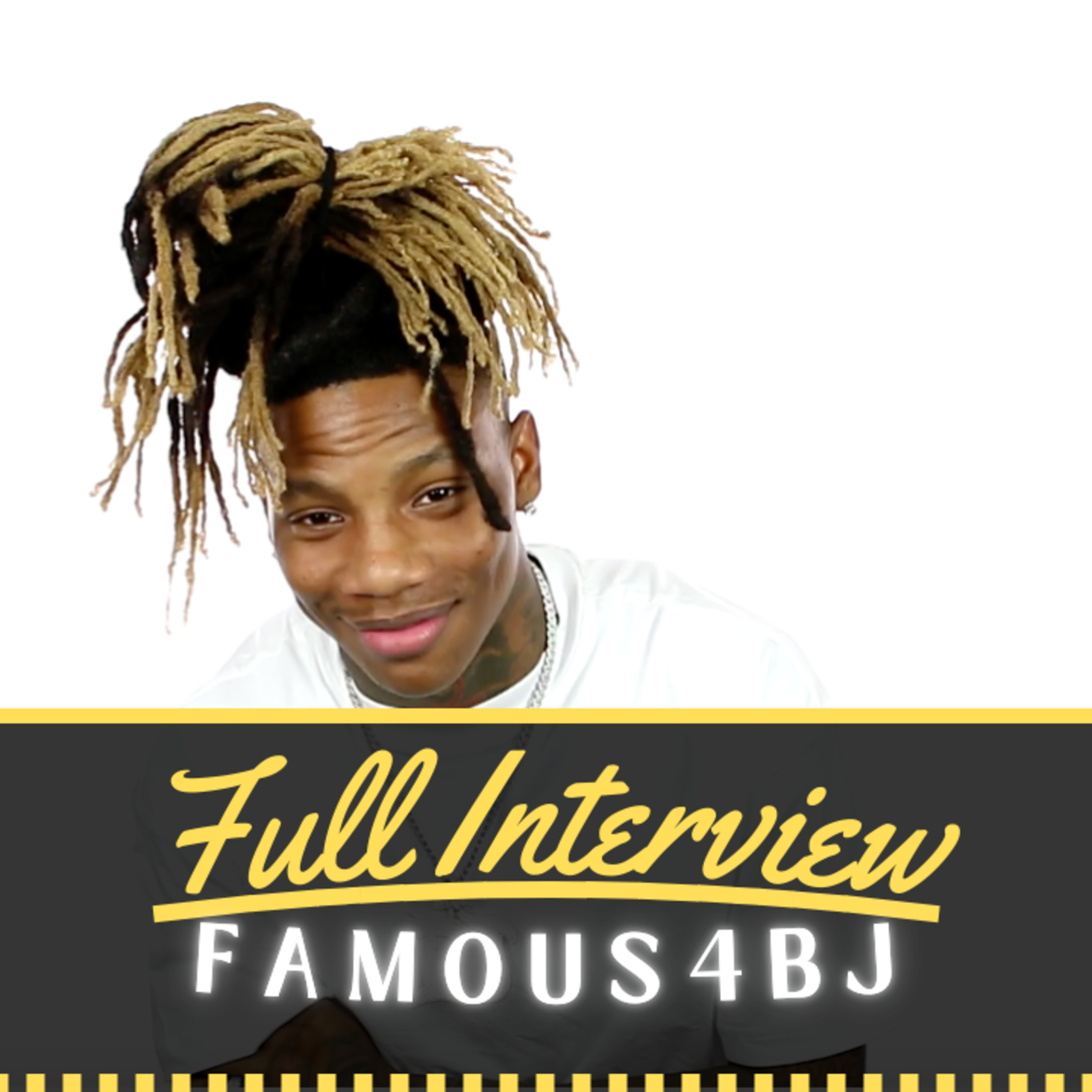 FAMOUS4BJ Tells His Life Story (Full Interview)