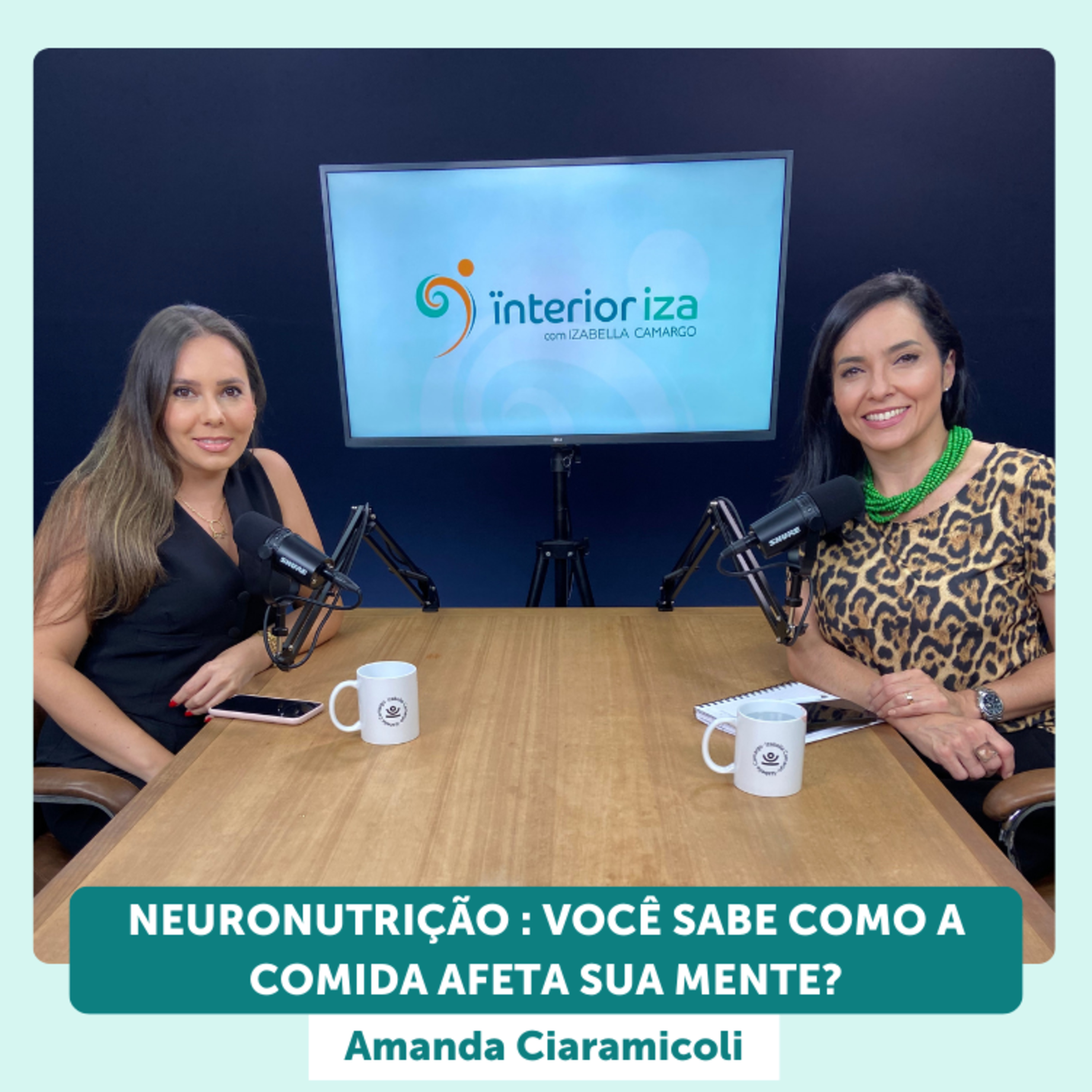 Neuronutrição: Você sabe como a comida afeta sua mente? EP 24 - Ïnterioriza episode artwork