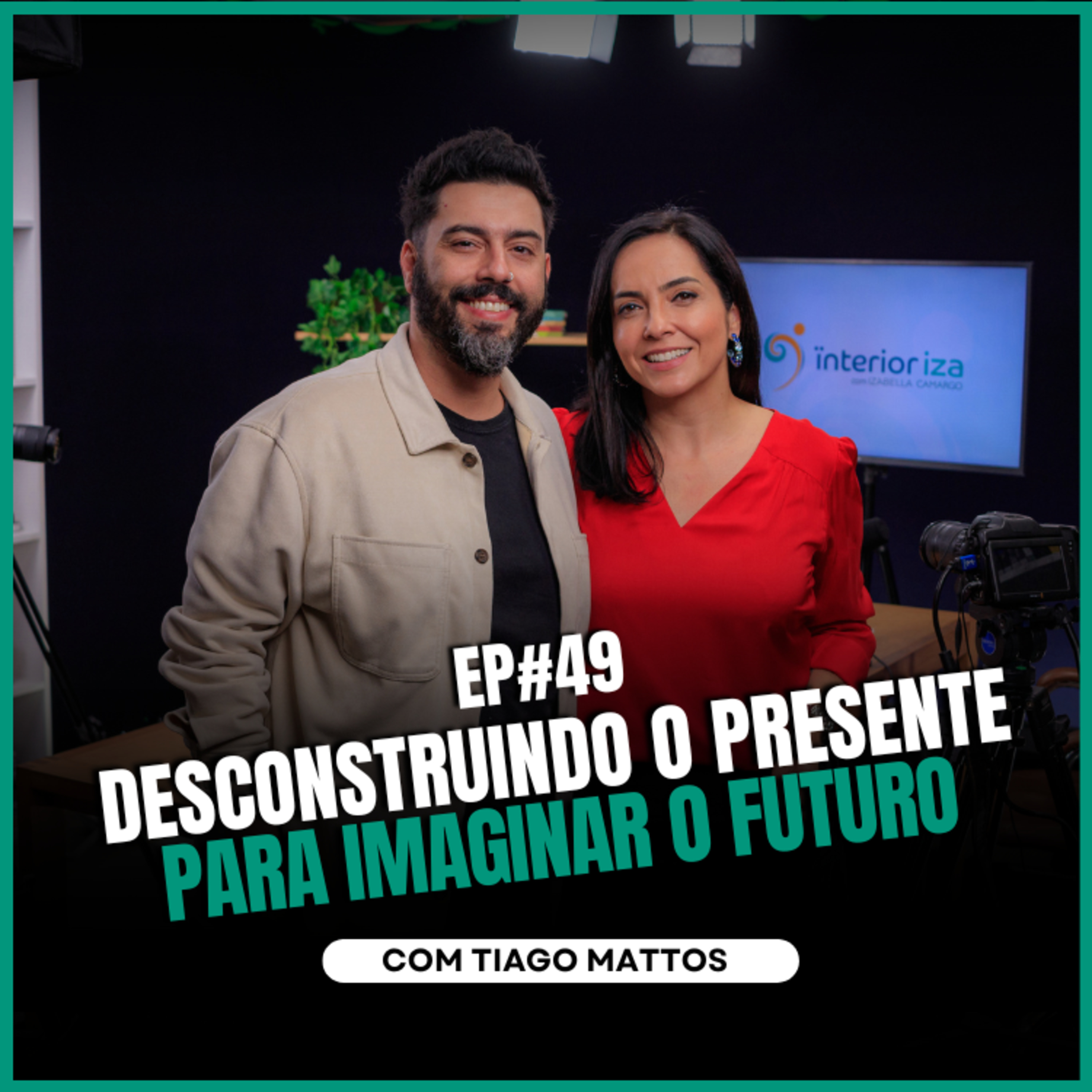 Interioriza - com Izabella Camargo