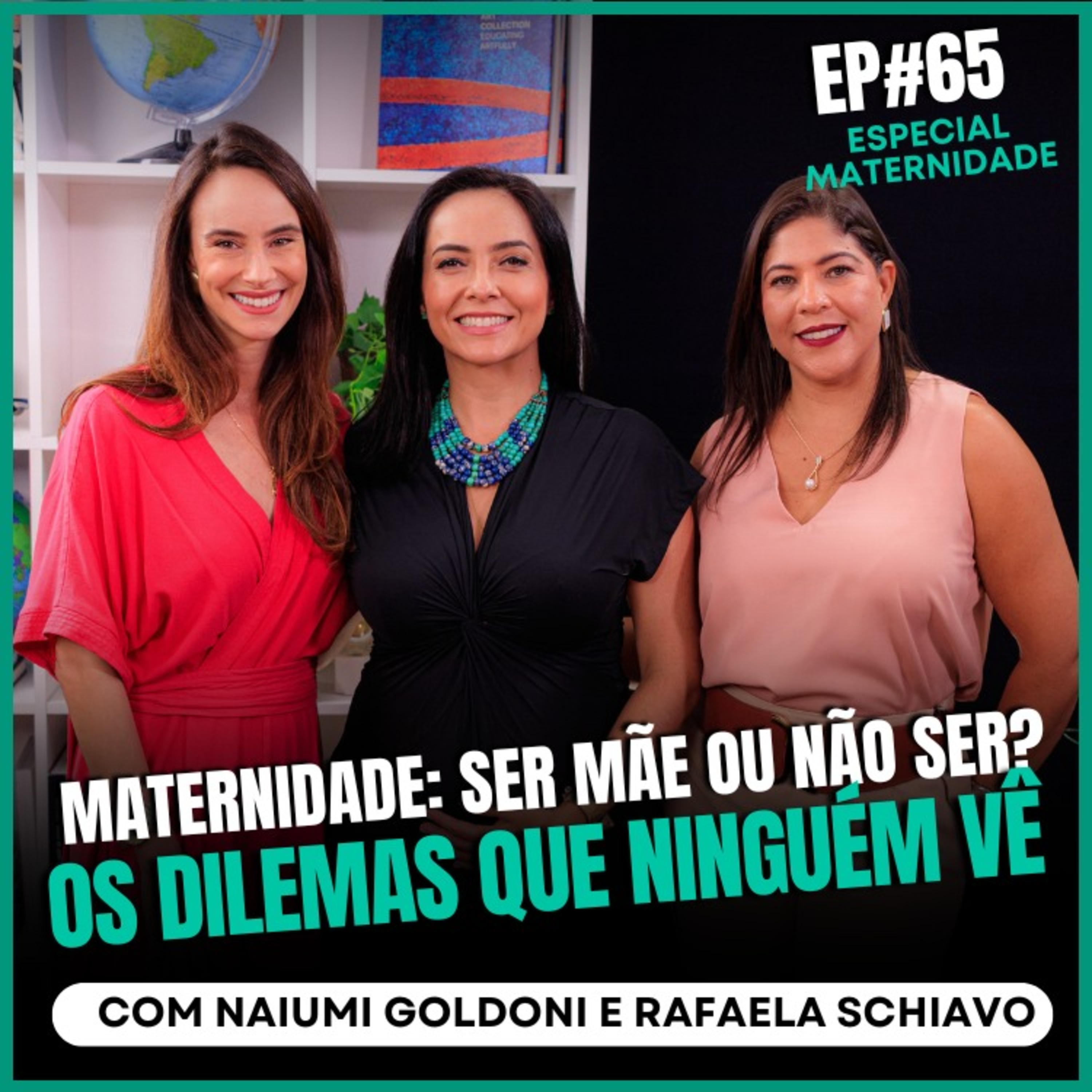 Maternidade: Ser mãe ou não ser? Os dilemas que ninguém vê! com Naiumi e Rafaela no Ïnterioriza episode artwork