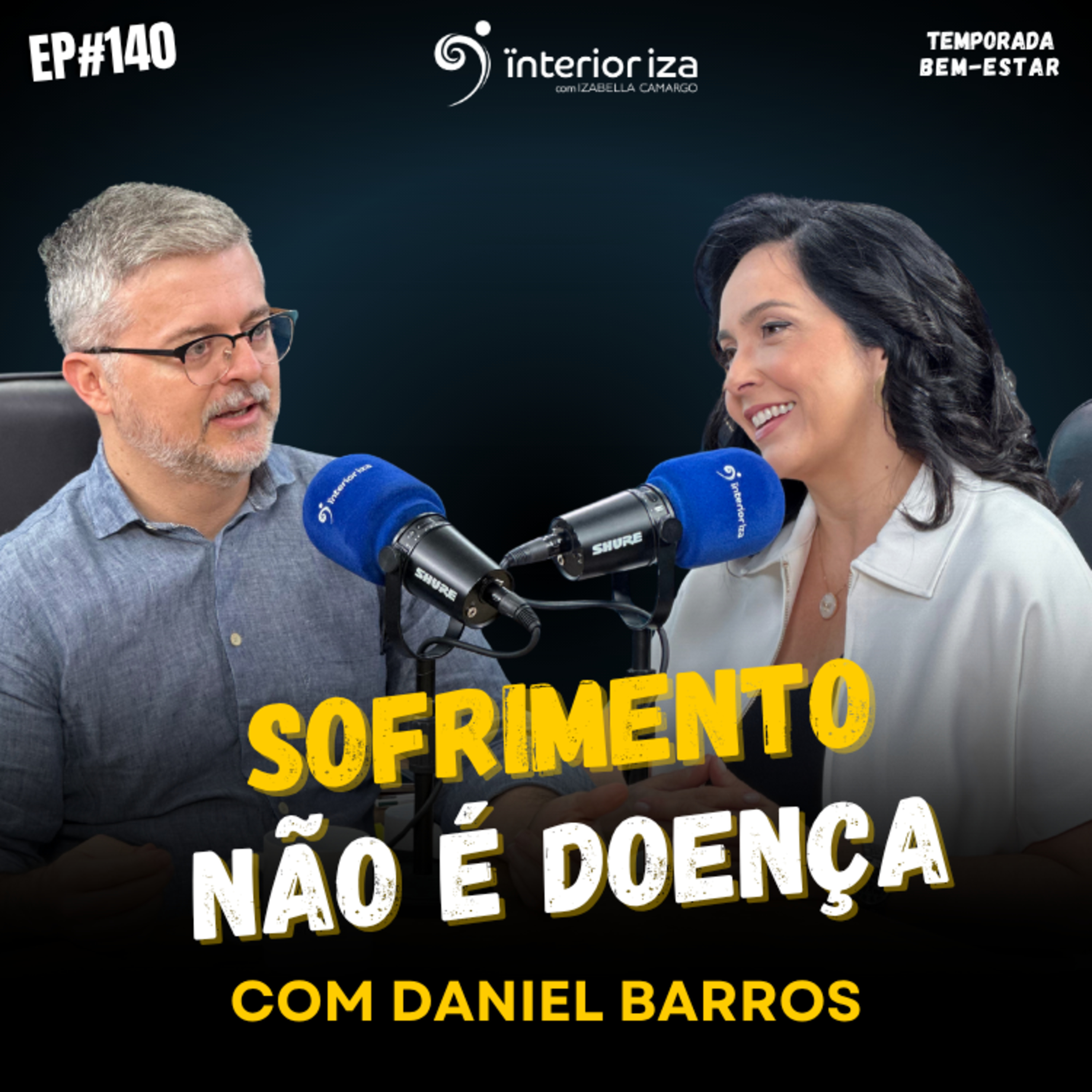 Sofrimento não é doença. É sinal de que algo precisa de cuidado. Ep140 #interioriza episode artwork