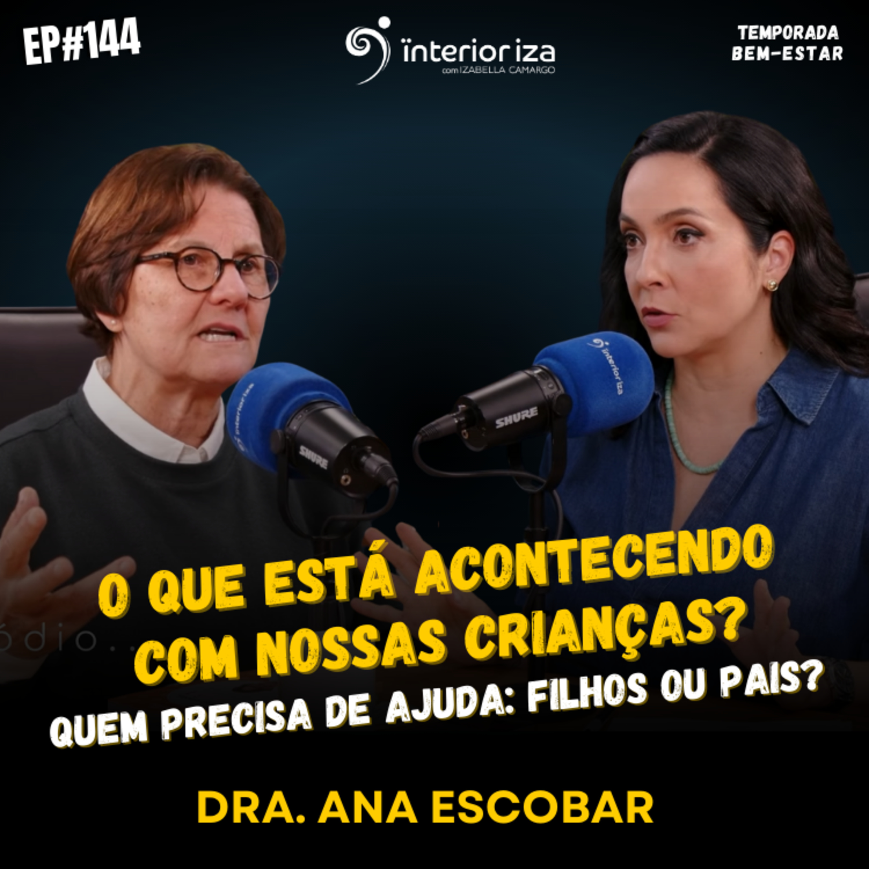  O que está acontecendo com nossas crianças? Quem precisa de ajuda: filhos ou pais? episode artwork