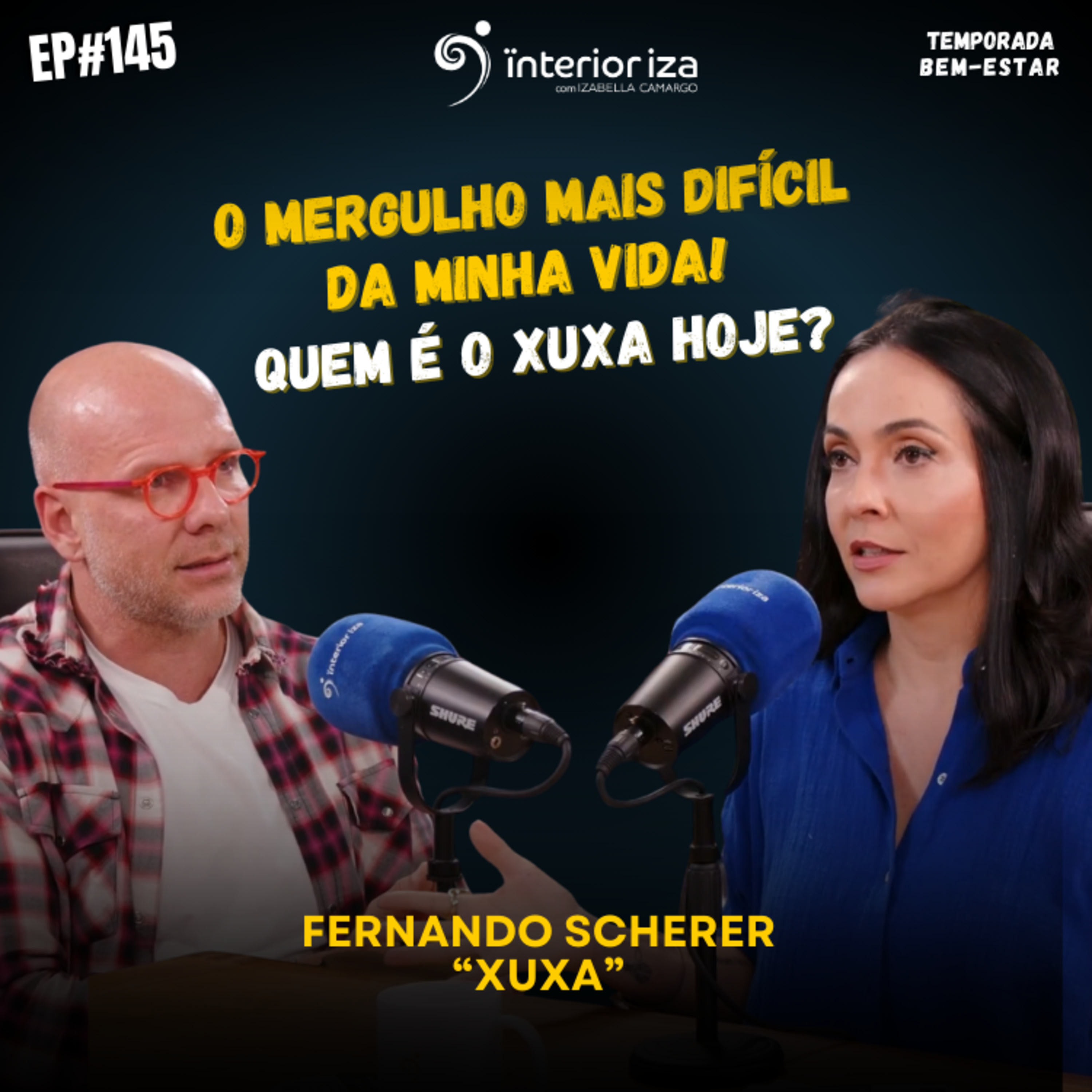 O mergulho mais difícil da minha vida! Quem é o Xuxa hoje? episode artwork