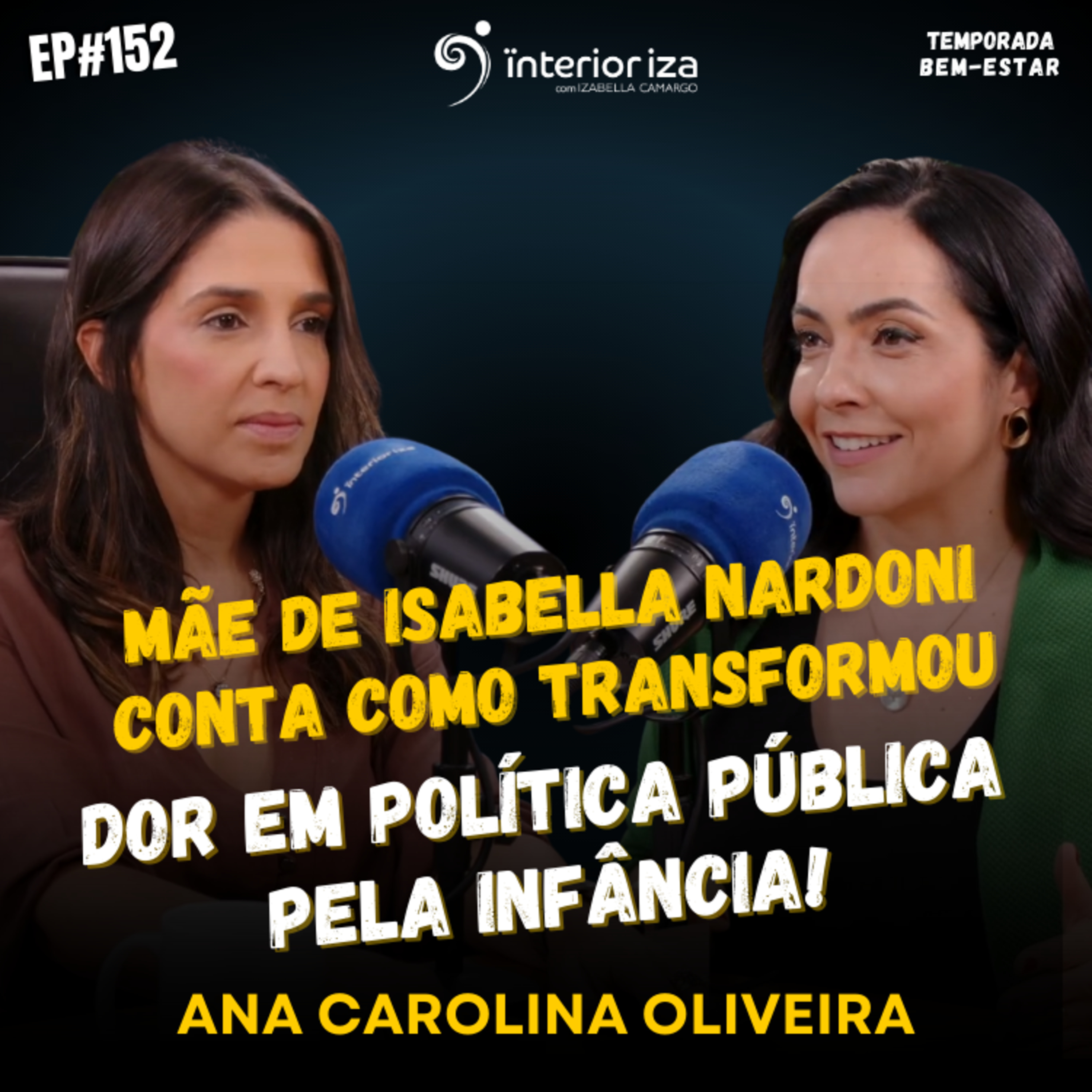 Mãe de Isabella Nardoni conta como transformou dor em política pública pela infância! episode artwork