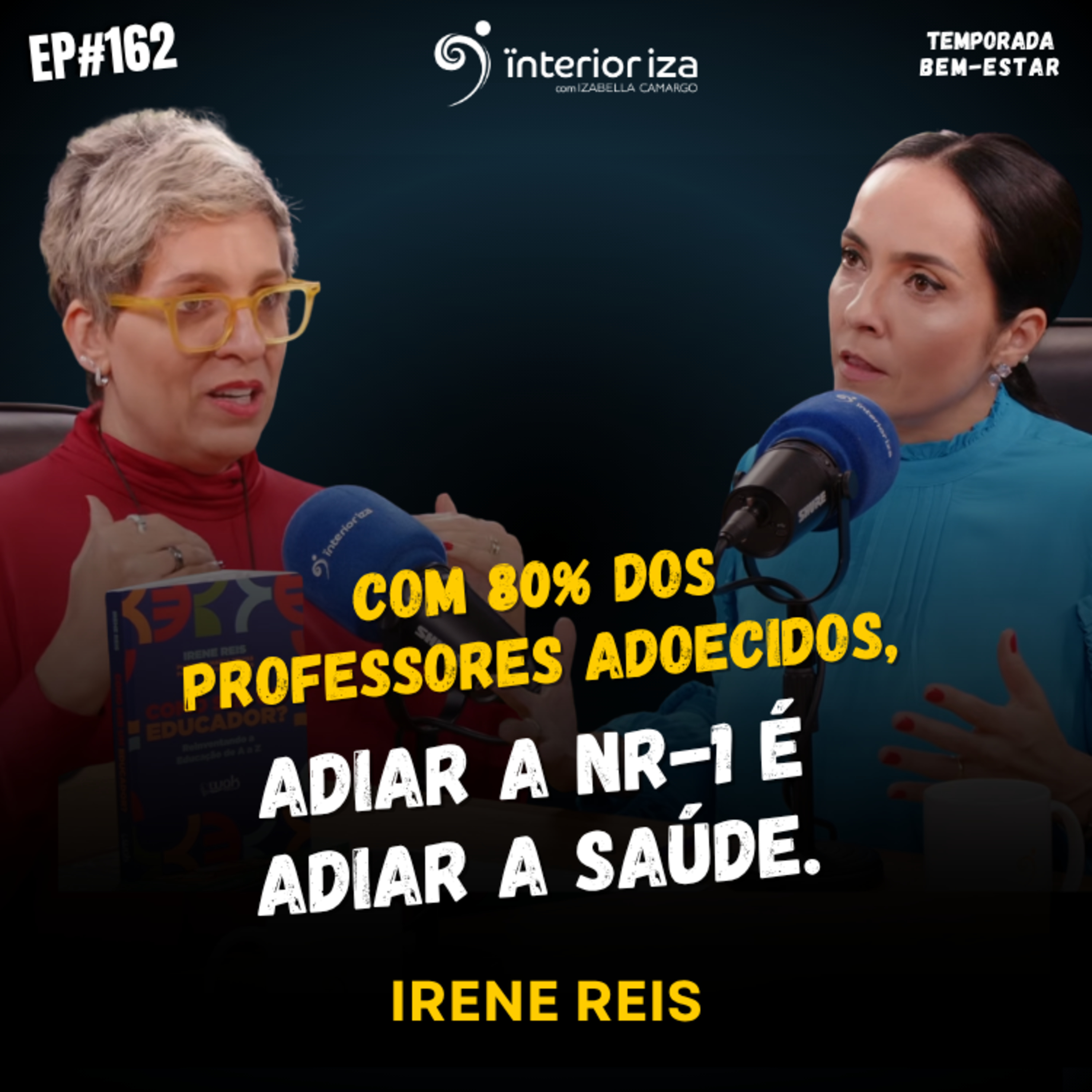 COM 80% DOS PROFESSORES ADOECIDOS, ADIAR A NR-1 É ADIAR A SAÚDE  episode artwork