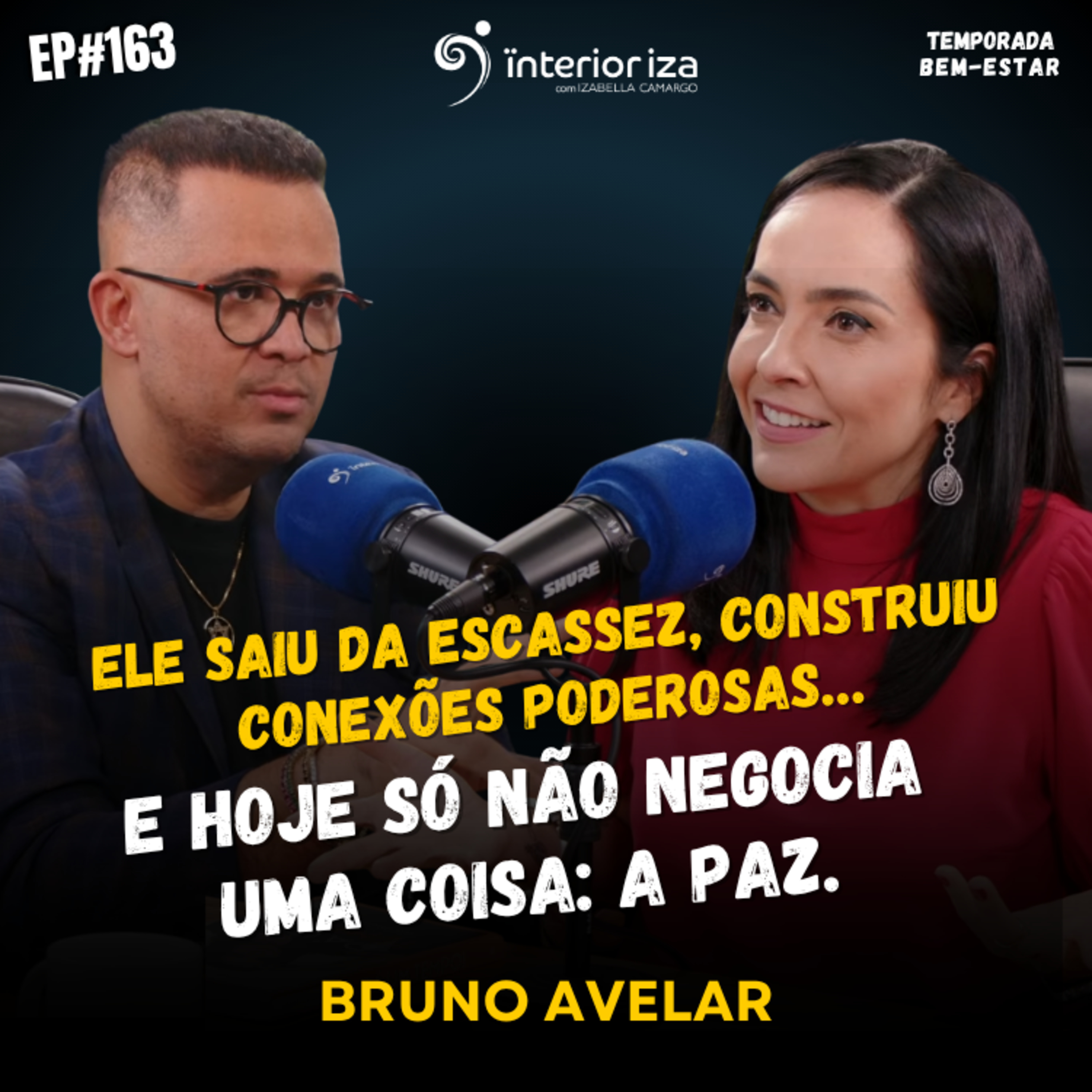 Ele saiu da escassez, construiu conexões poderosas… e hoje só não negocia uma coisa: a paz episode artwork