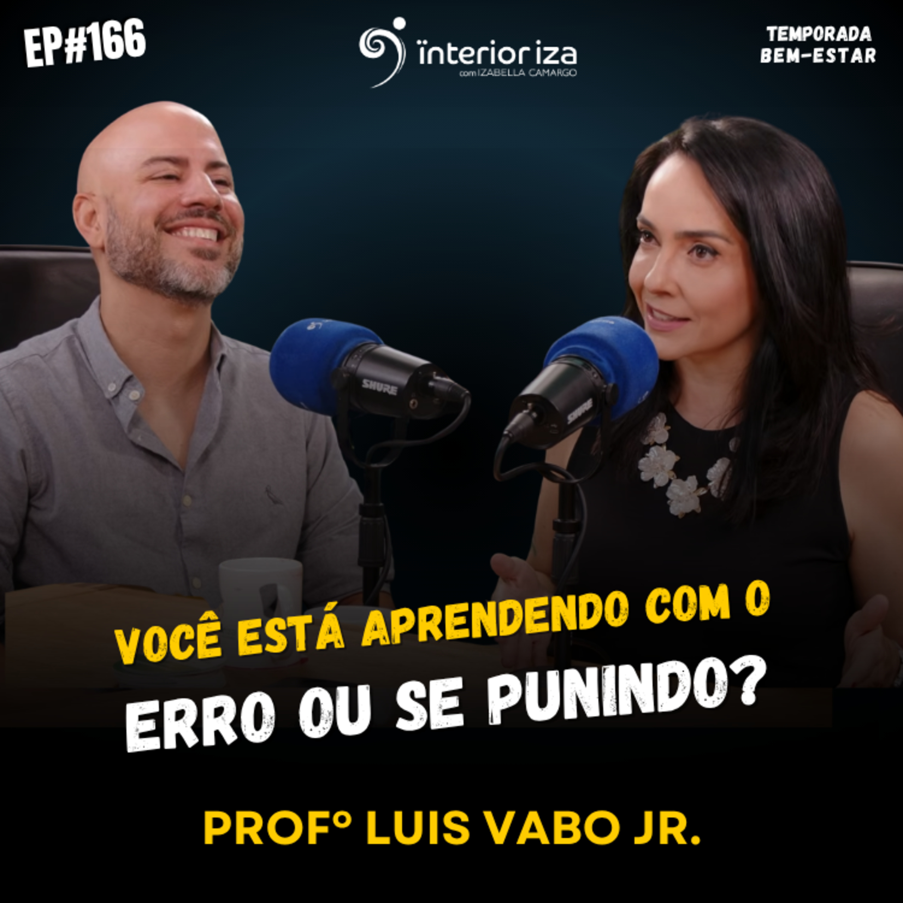VOCÊ ESTÁ APRENDENDO COM O ERRO OU SE PUNINDO? episode artwork