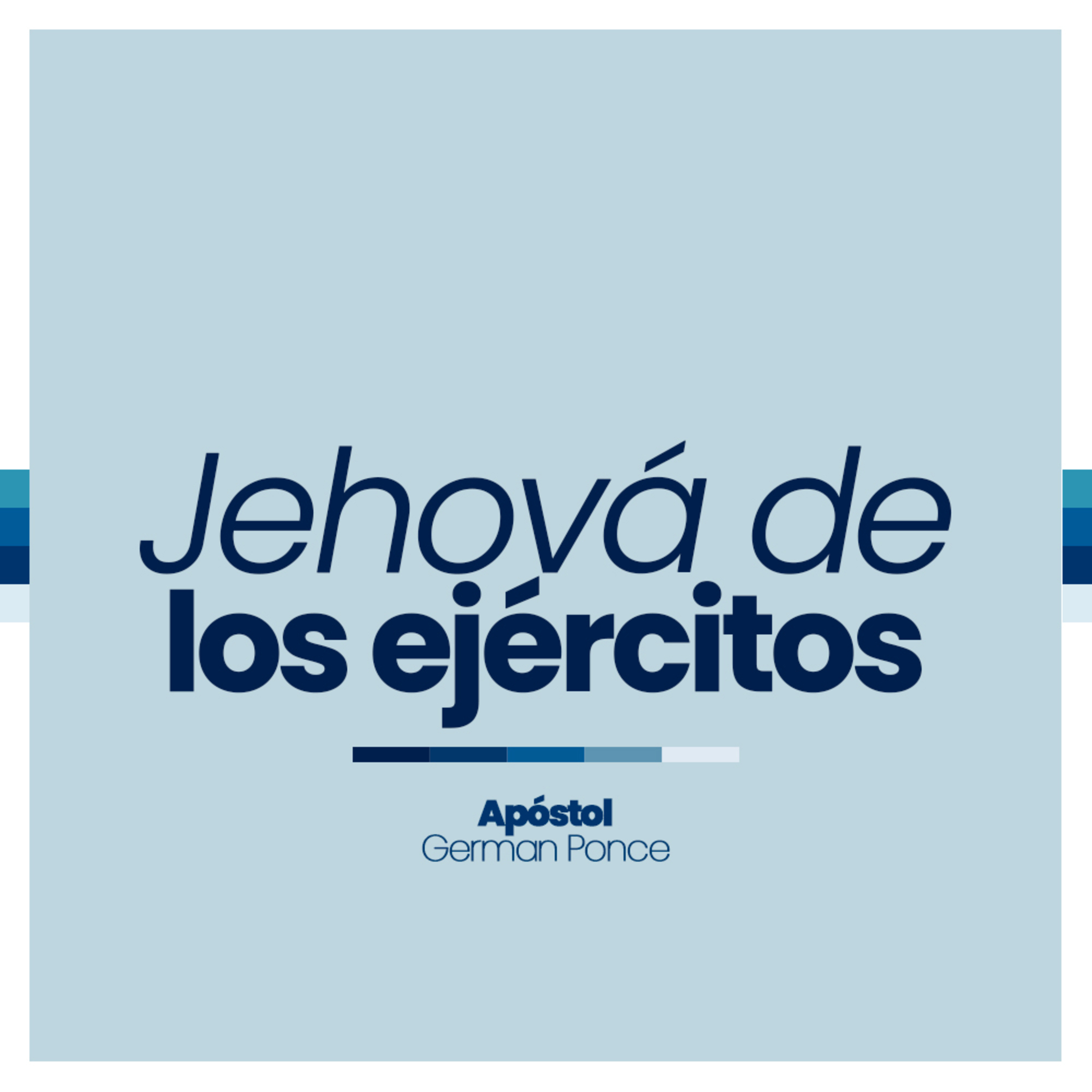 Jehová de los Ejércitos