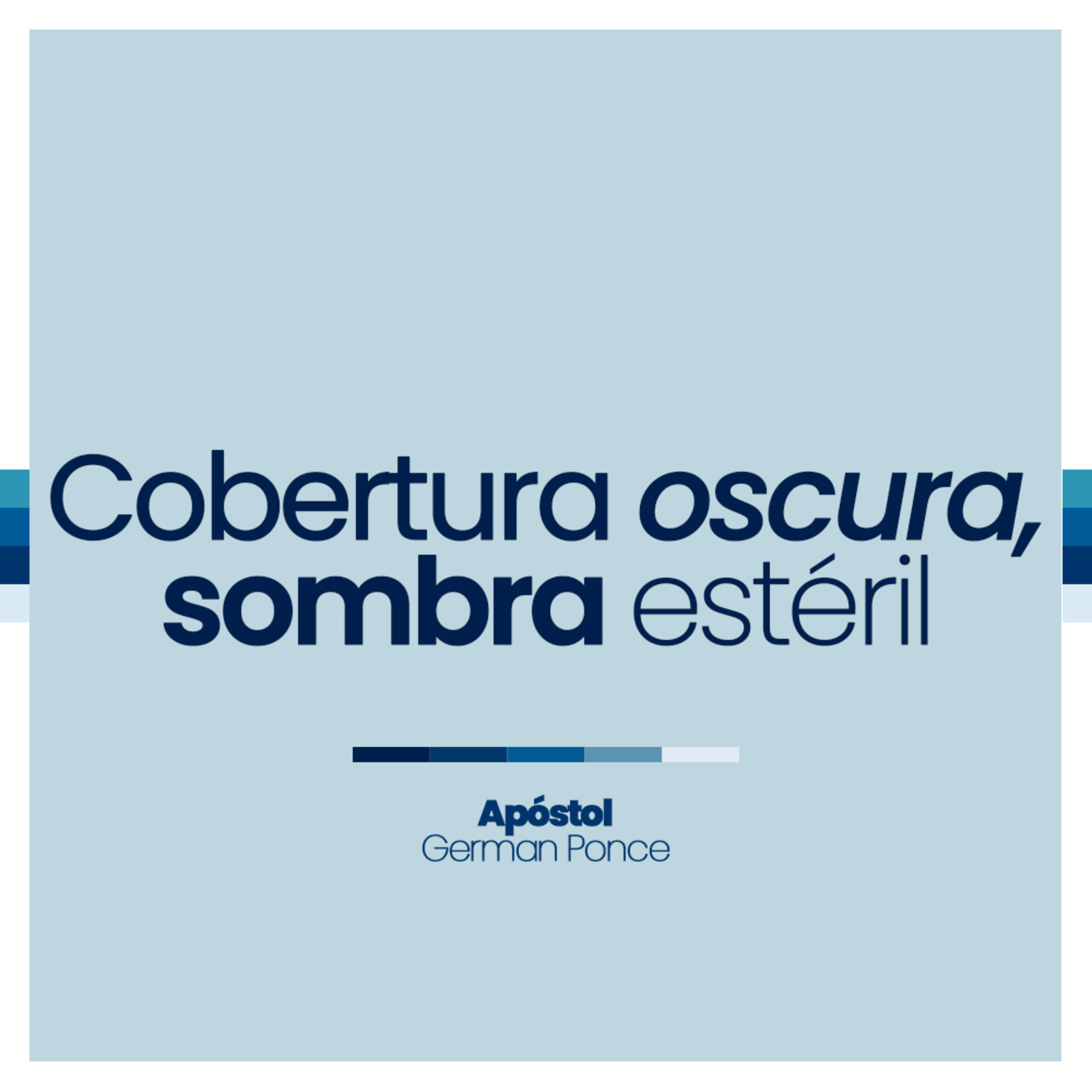 Cobertura oscura, sombra estéril