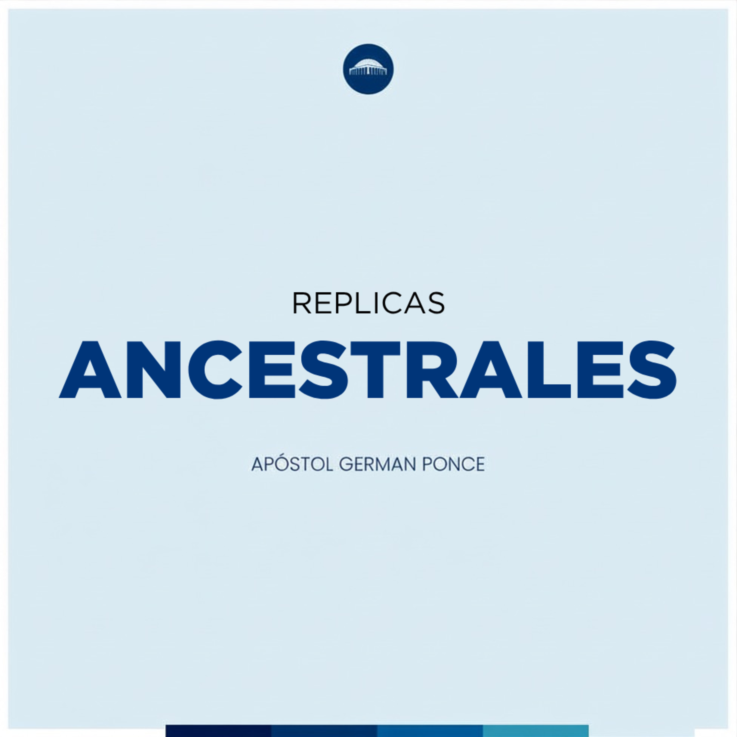 Replicas ancestrales