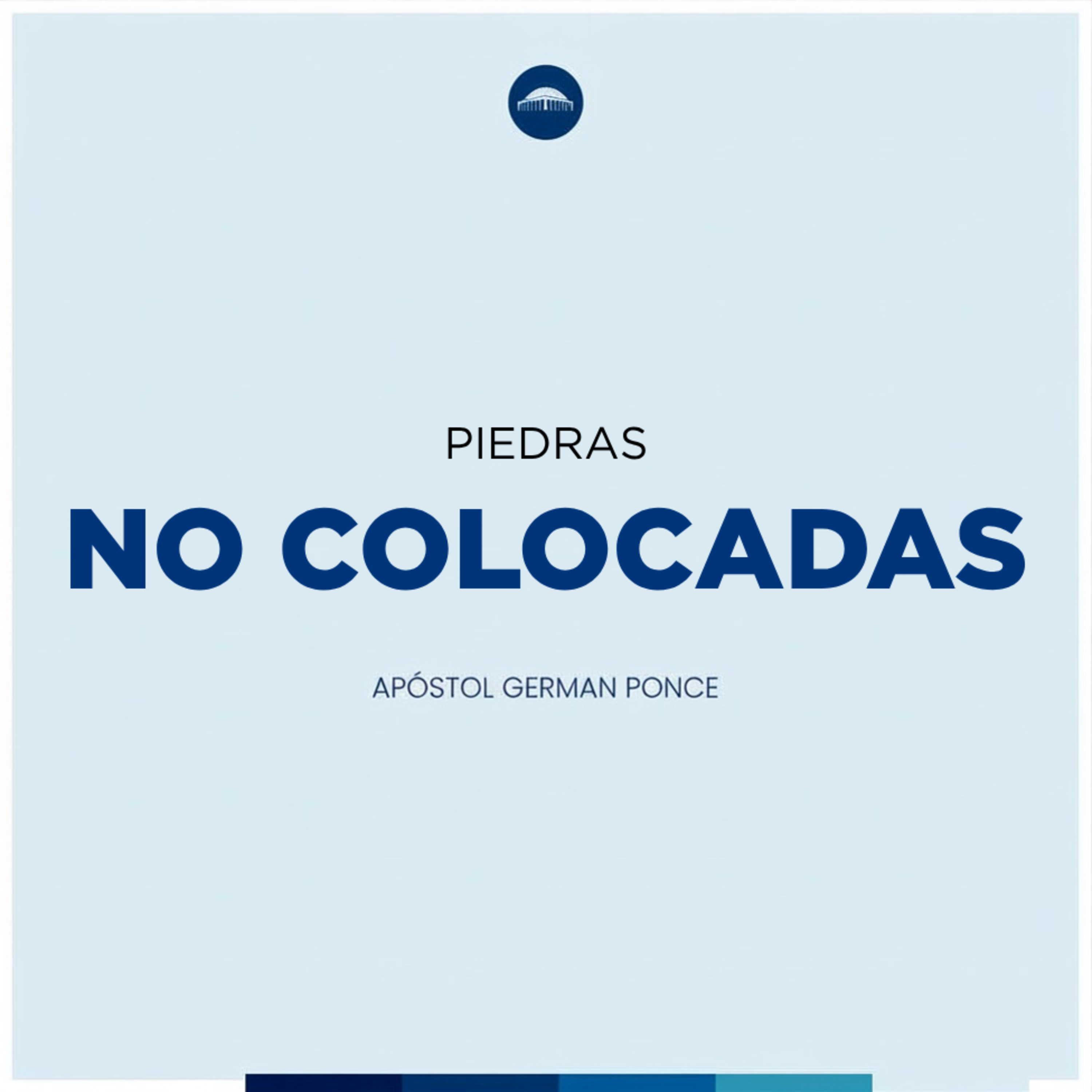 Piedras no colocadas