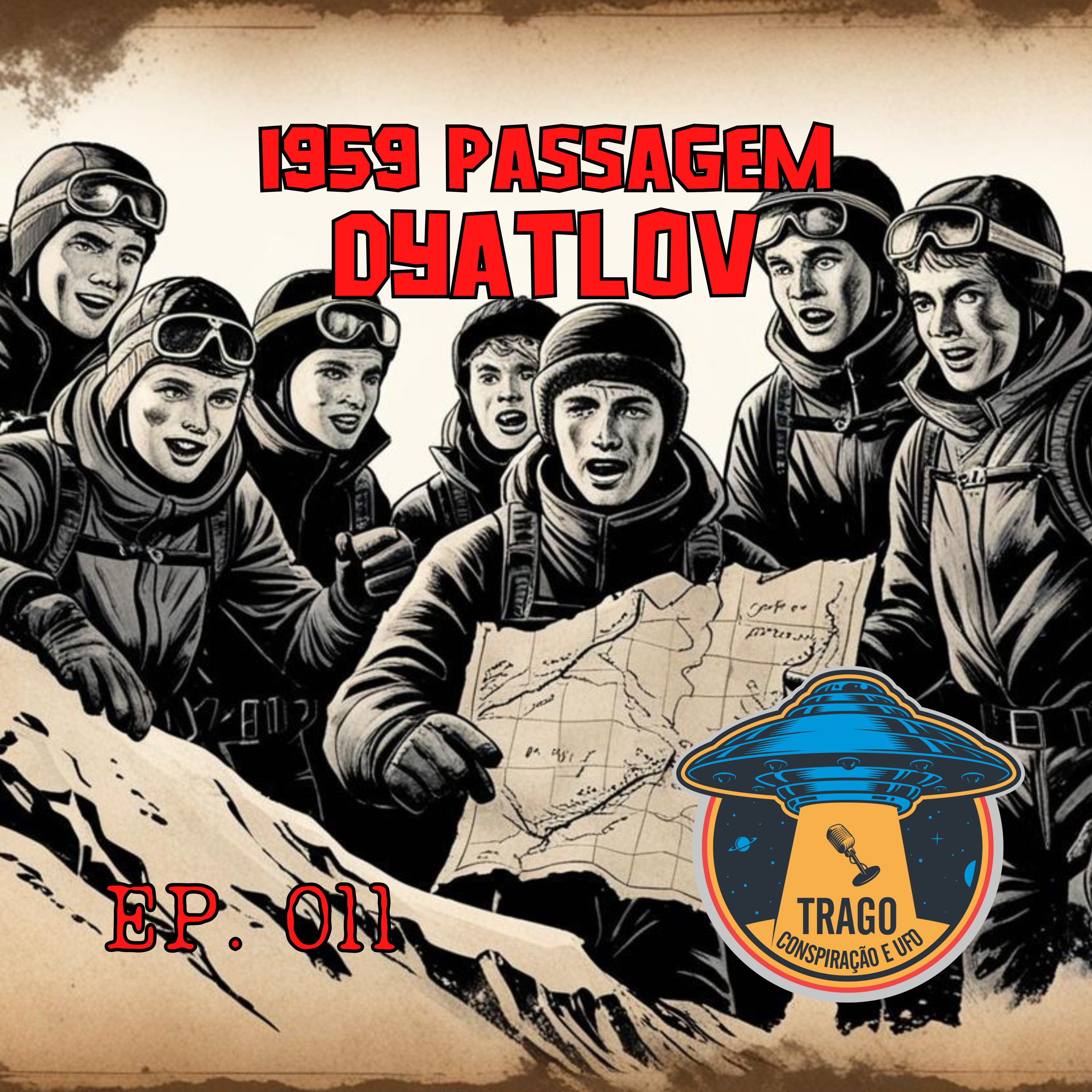 EP 11 - 1959 Passagem Dyatlov episode artwork