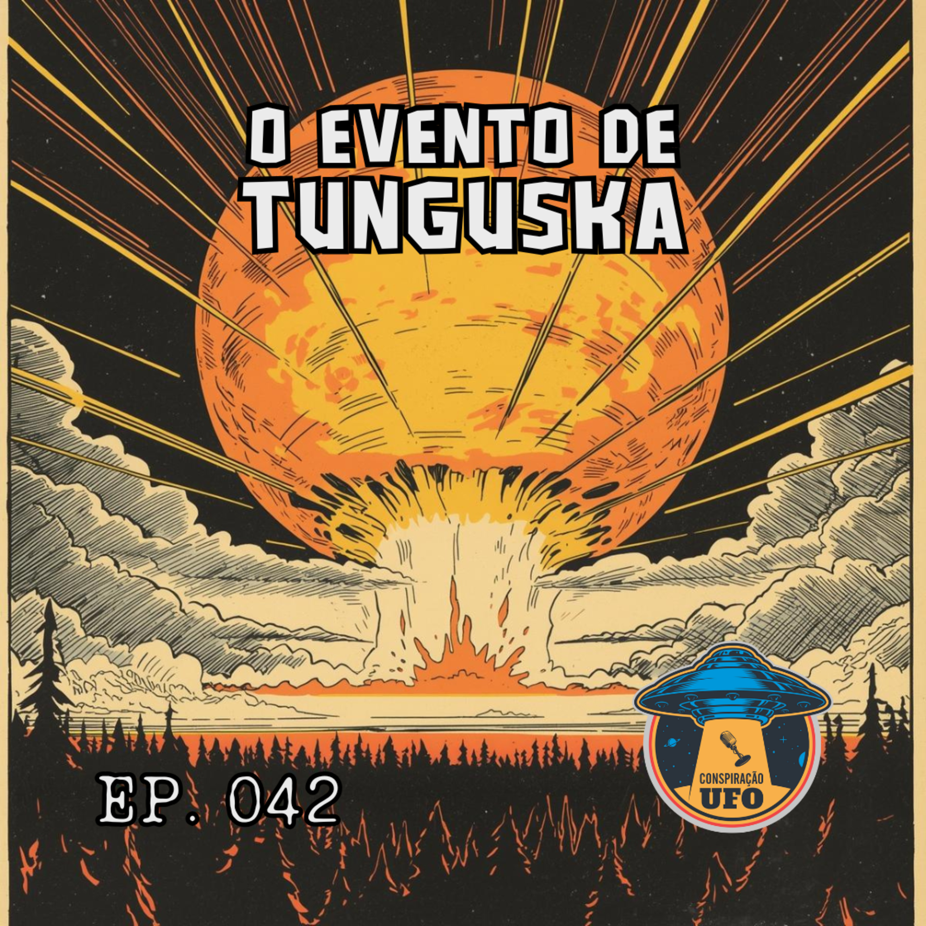 EP 42 - O Evento de Tunguska episode artwork