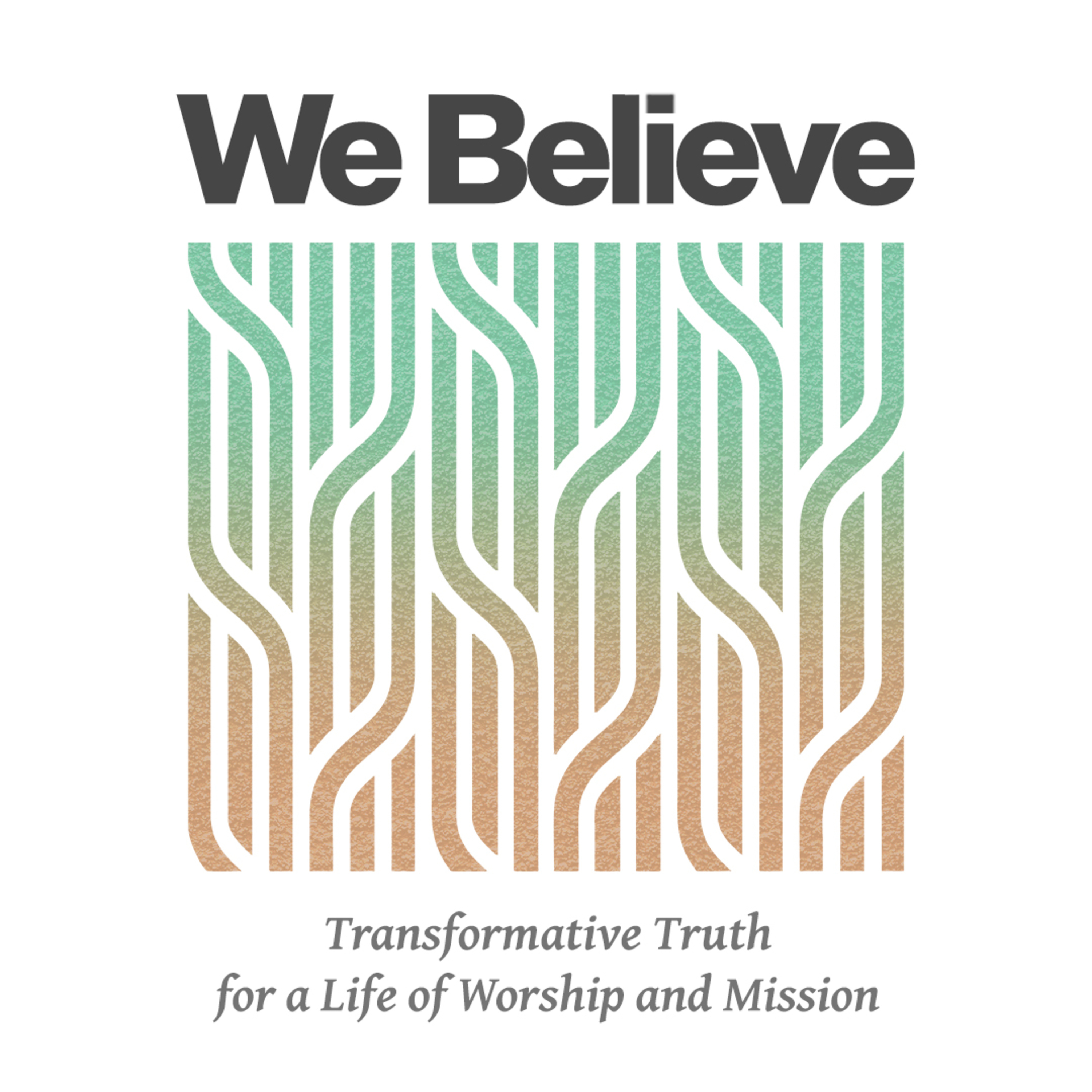 We Believe - Week 6: The Doctrine of Salvation | Pastor Nathan McGowan episode artwork