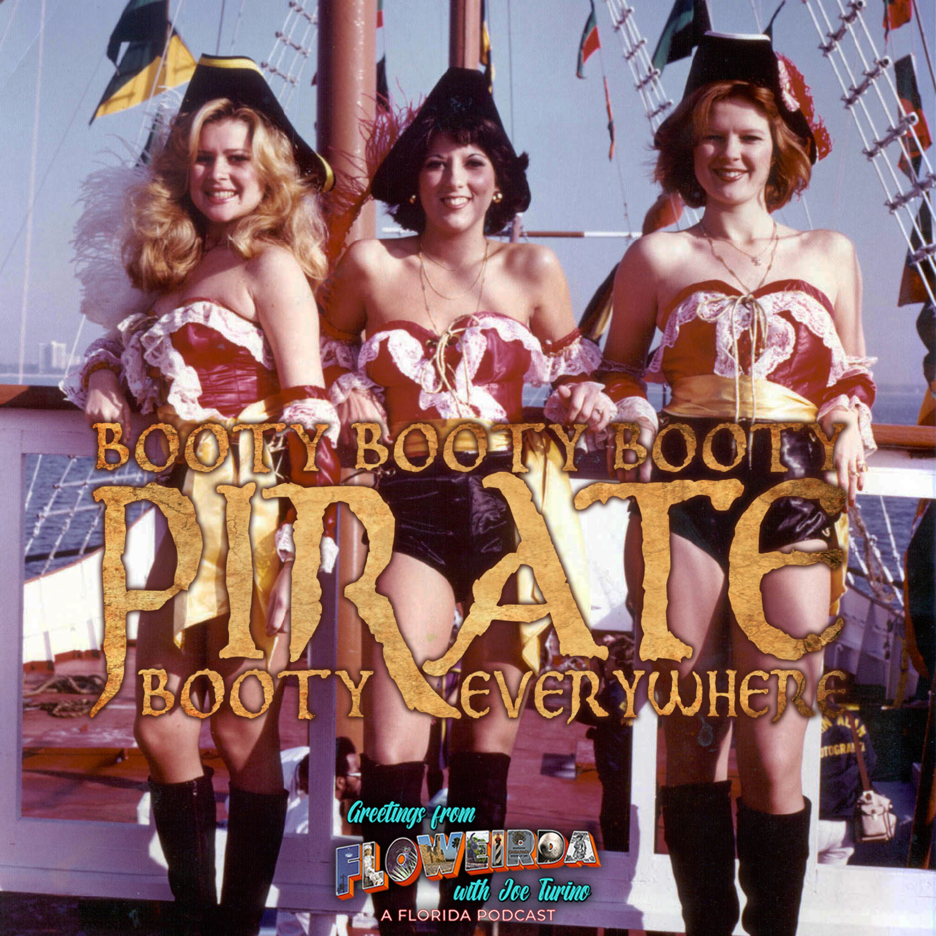 Booty. Booty. Booty. Pirate Booty Everywhere. episode artwork
