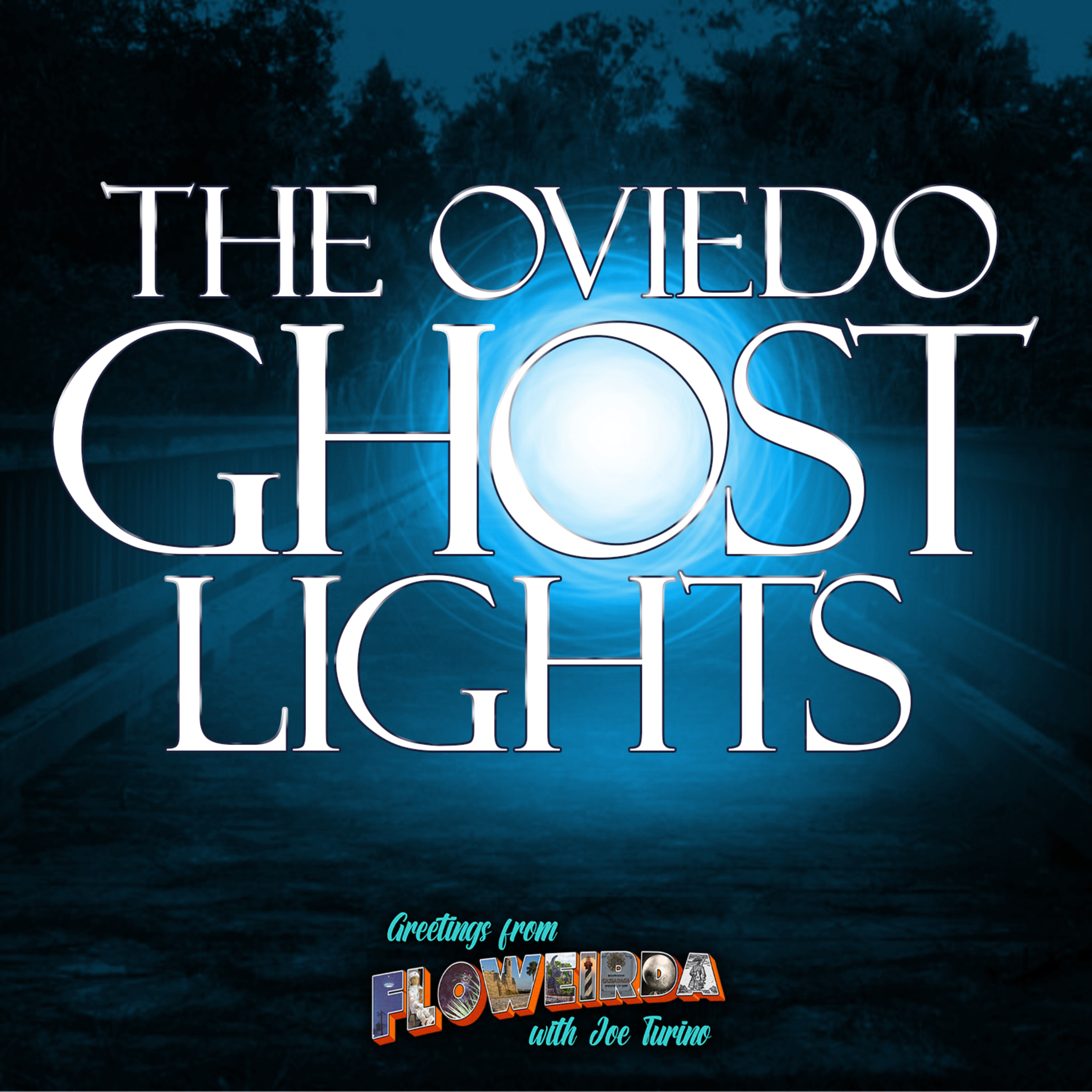 The Oviedo Ghost Lights episode artwork