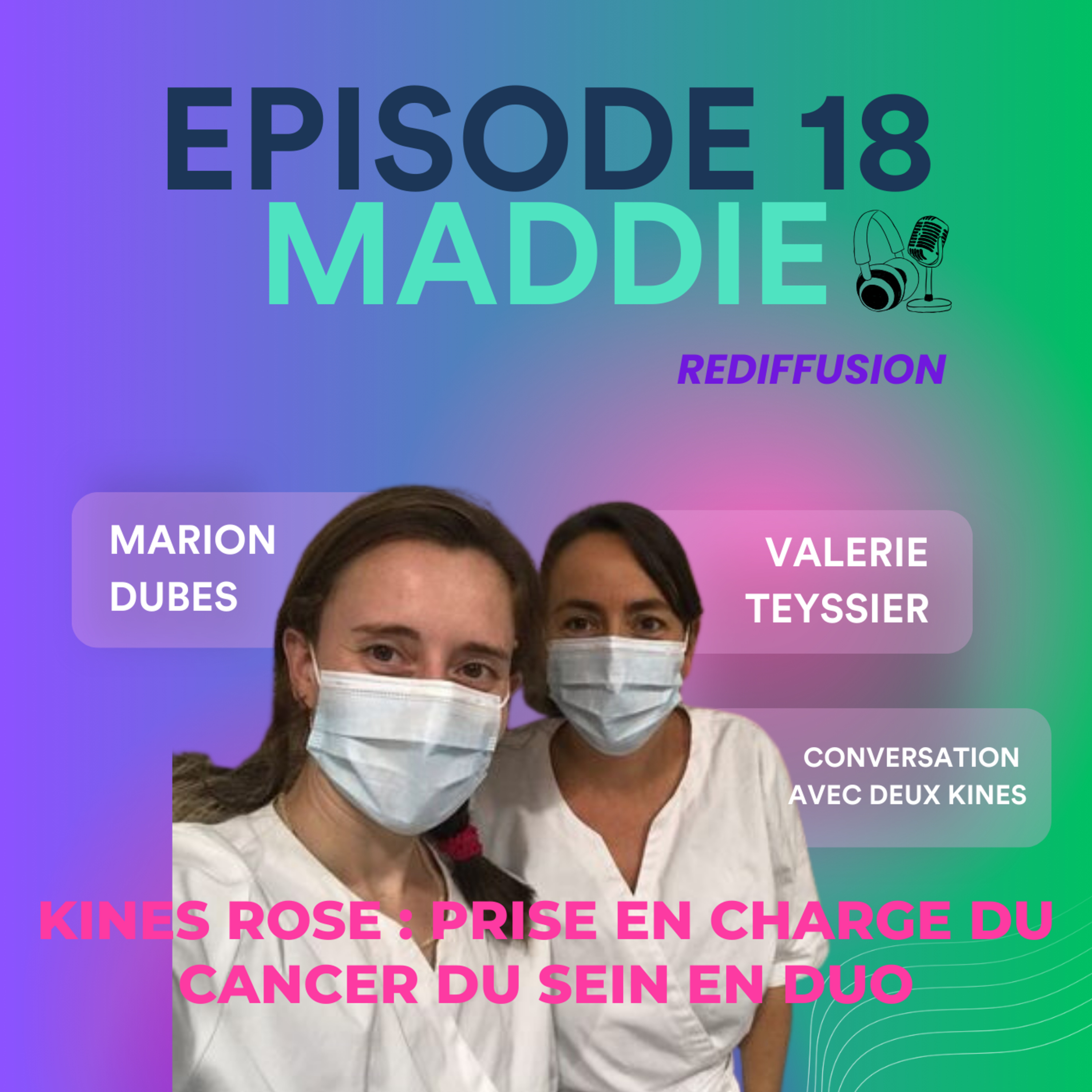 Maddie, conversation avec un kiné