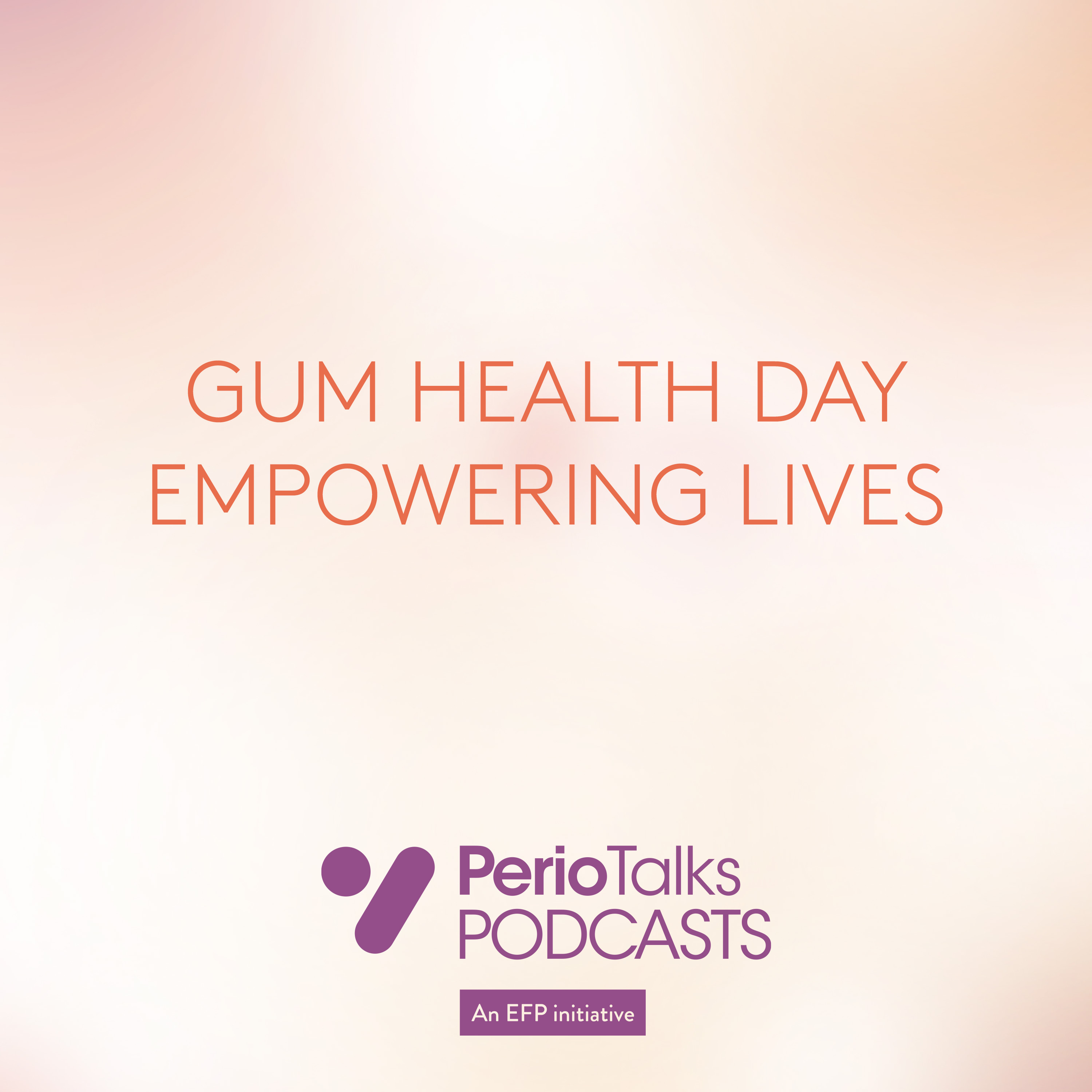 Gum Health Day: Empowering lives