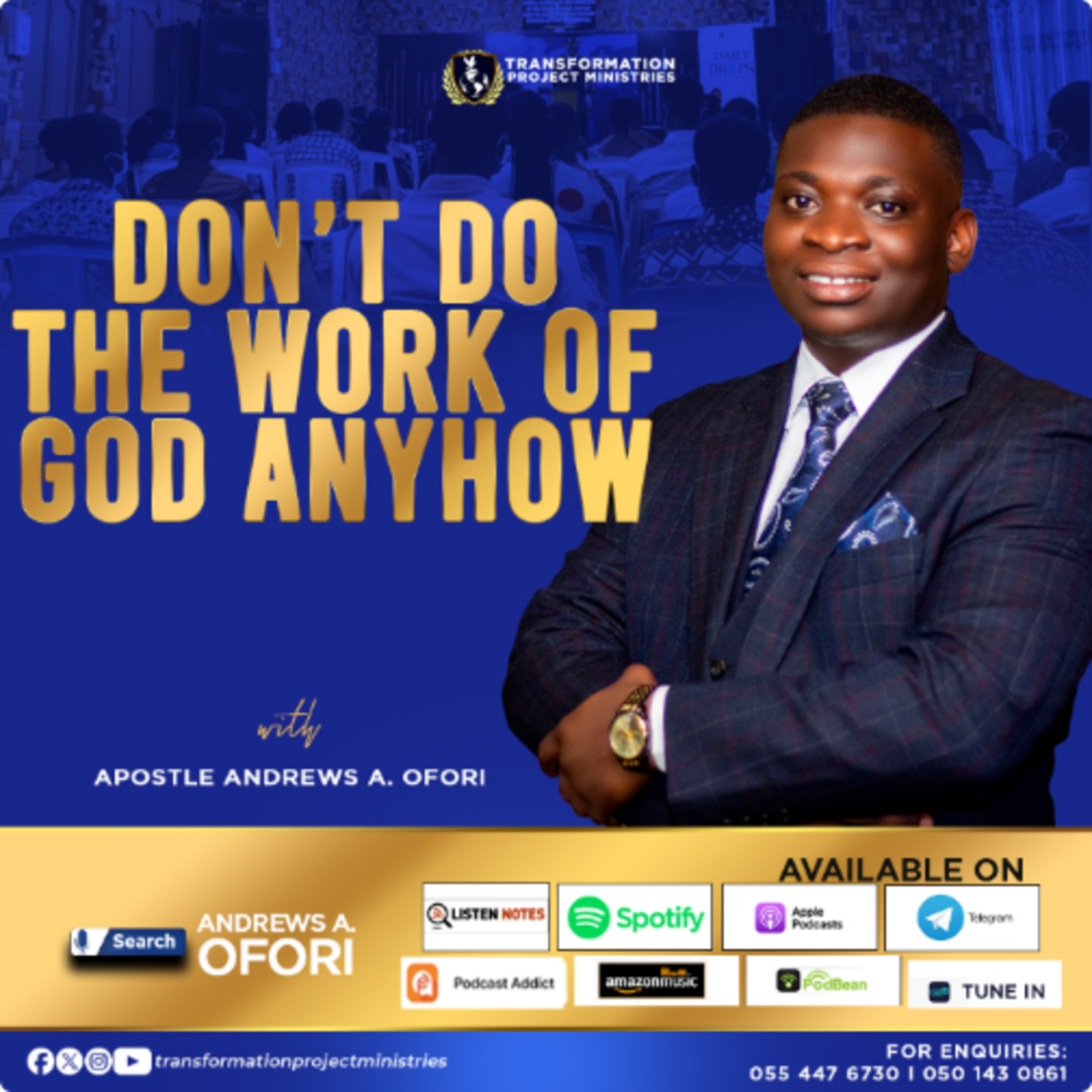 Don't Do The Work Of God Anyhow 4 (Laziness In God's Work Brings A Curse) - Apostle Andrews A. Ofori