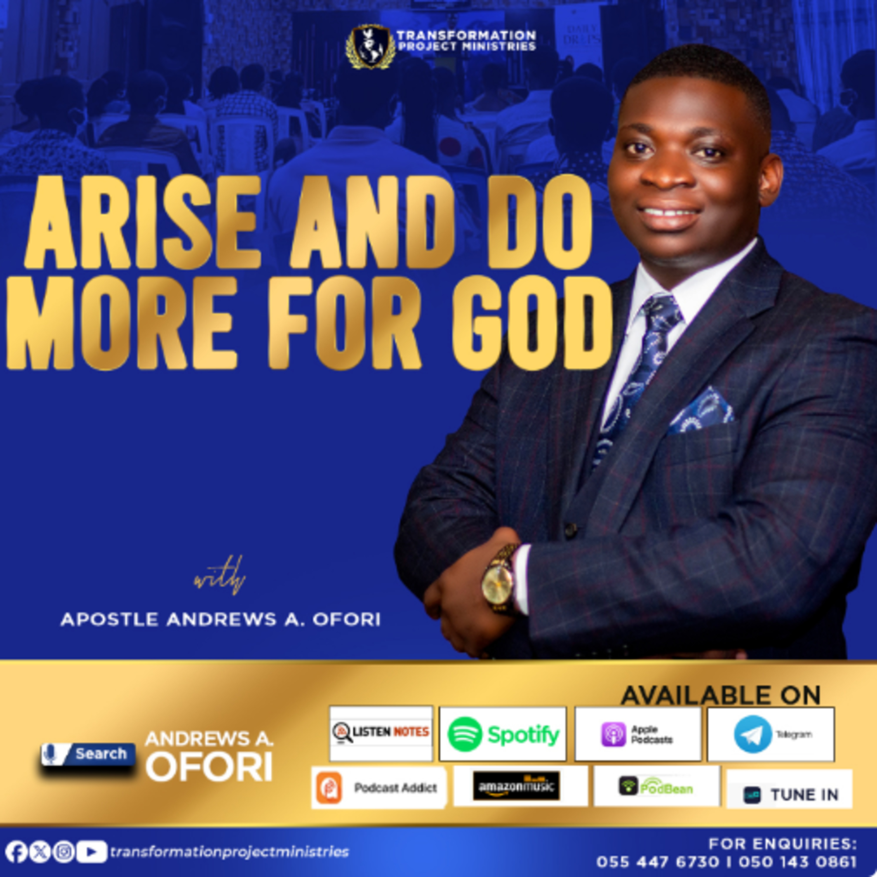Use Your Gifts For God (Arise And Do More For God) - Apostle Andrews A. Ofori