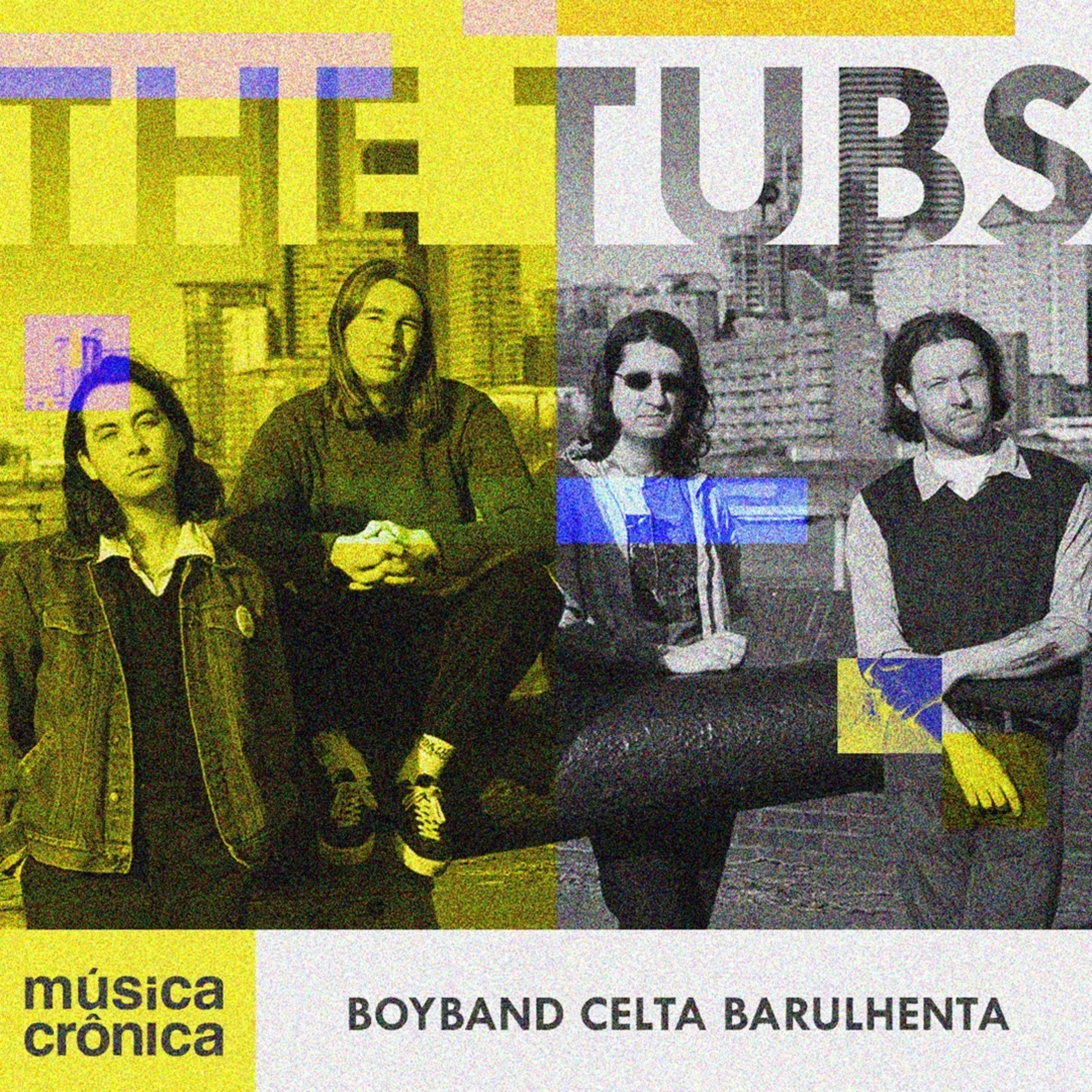 EP#183: The Tubs | Boyband celta barulhenta episode artwork