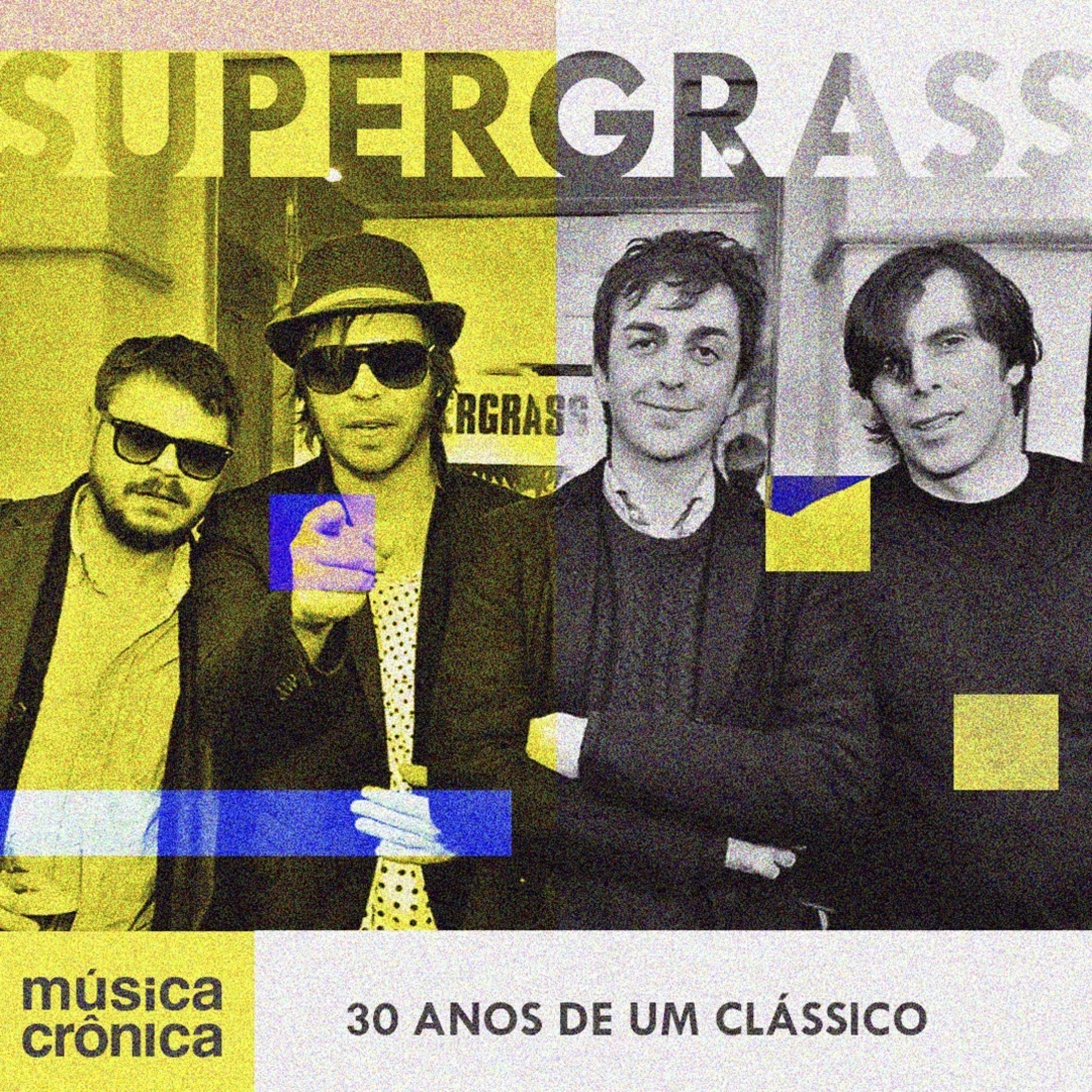 EP#198: Supergrass | 30 anos de um clássico episode artwork