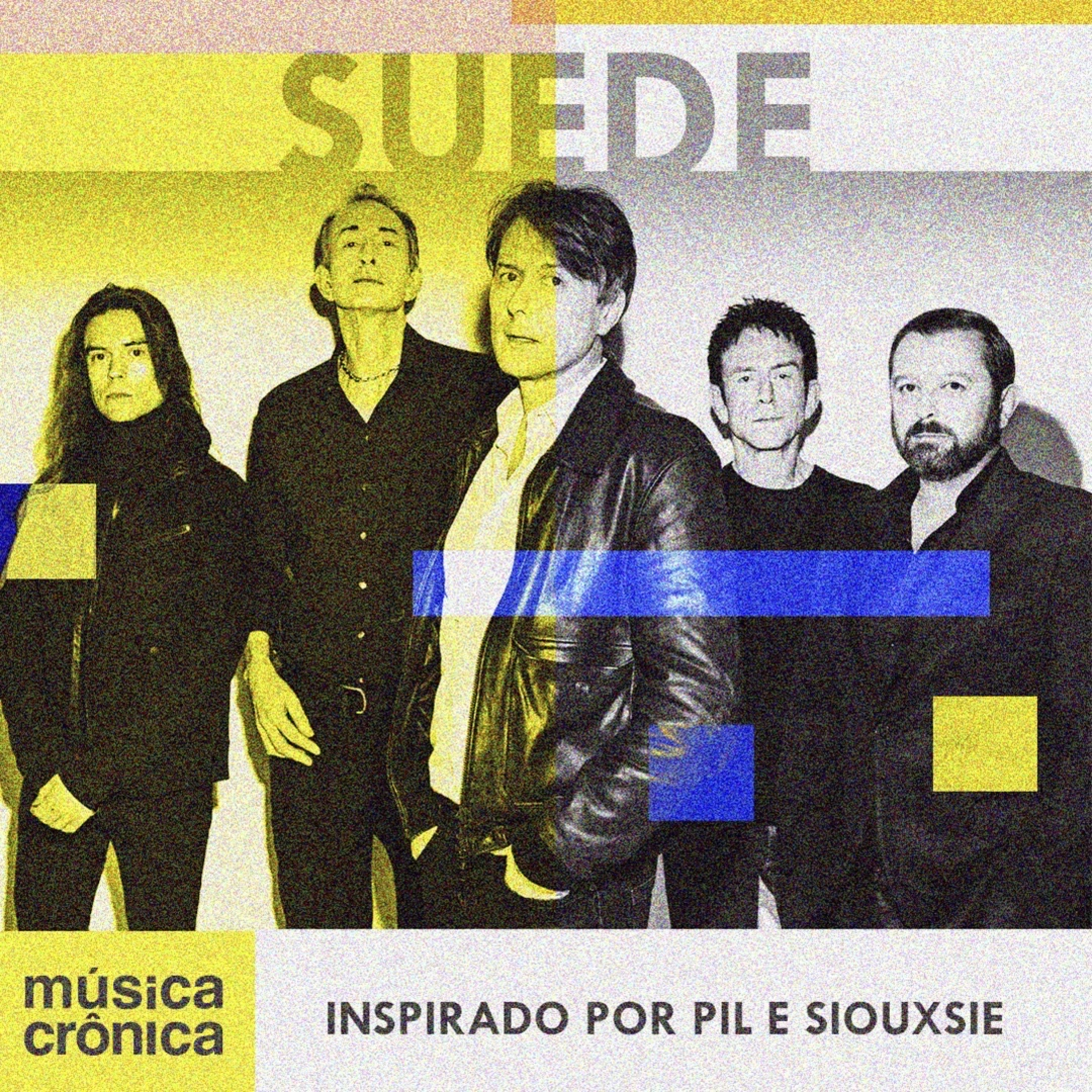 EP#203: Suede | Inspirado por PiL e Siouxsie episode artwork