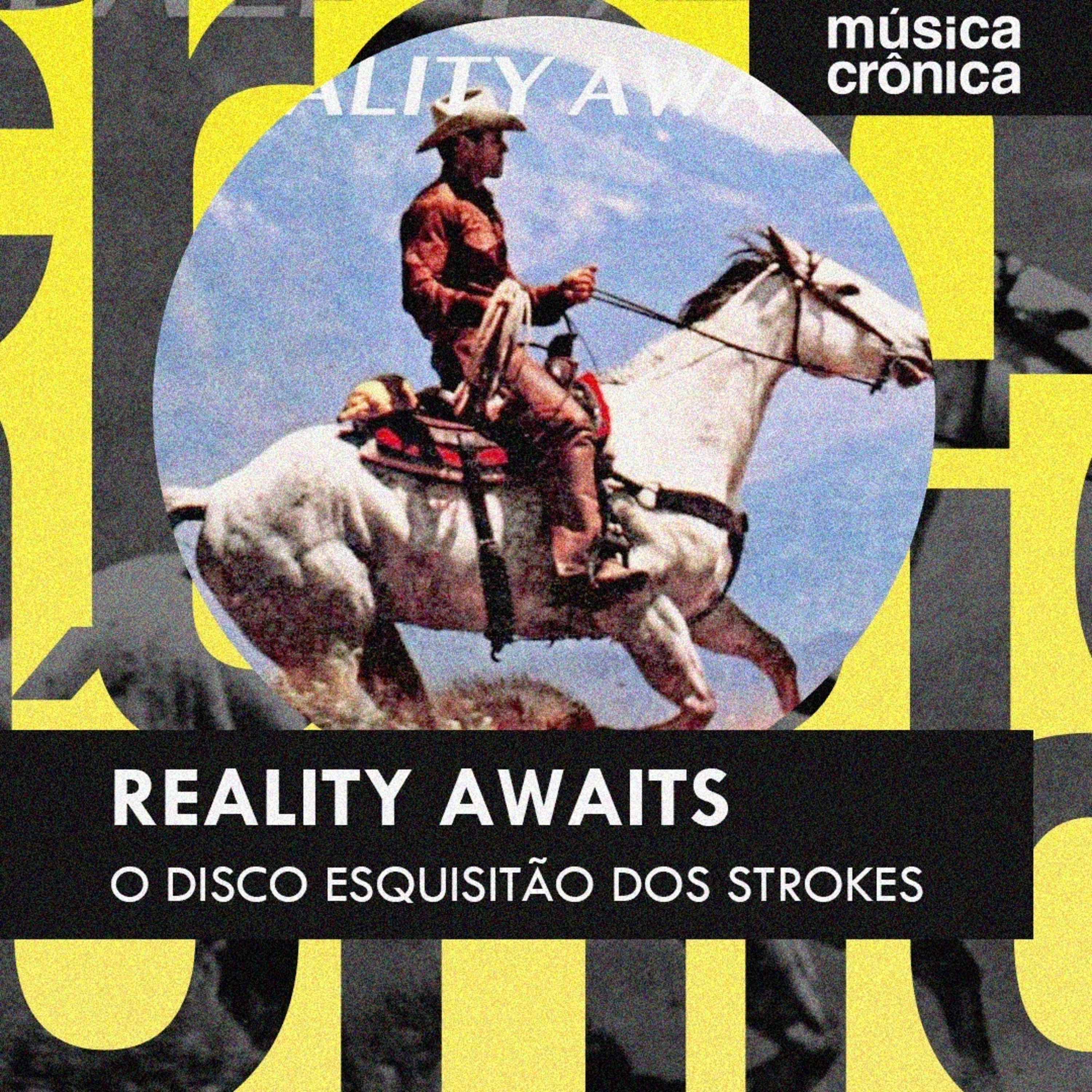 EP#230: “Reality Awaits” | O disco esquisitão dos Strokes episode artwork