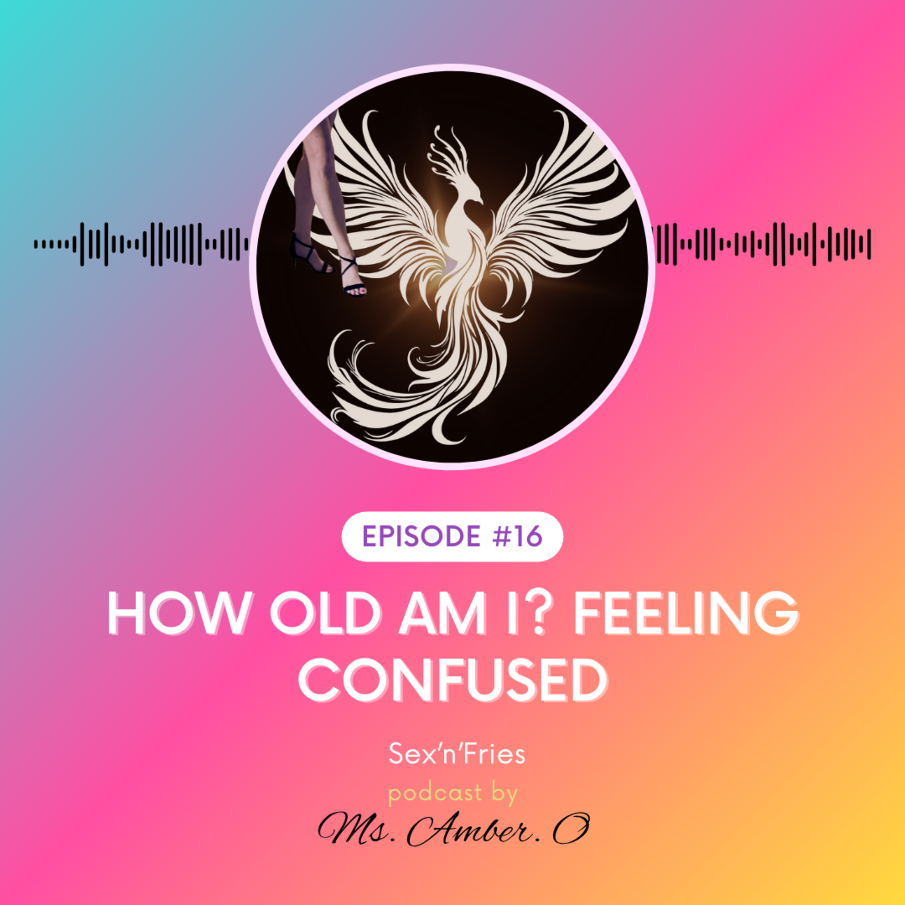 🎂How Old am !? Feeling Confused. episode artwork