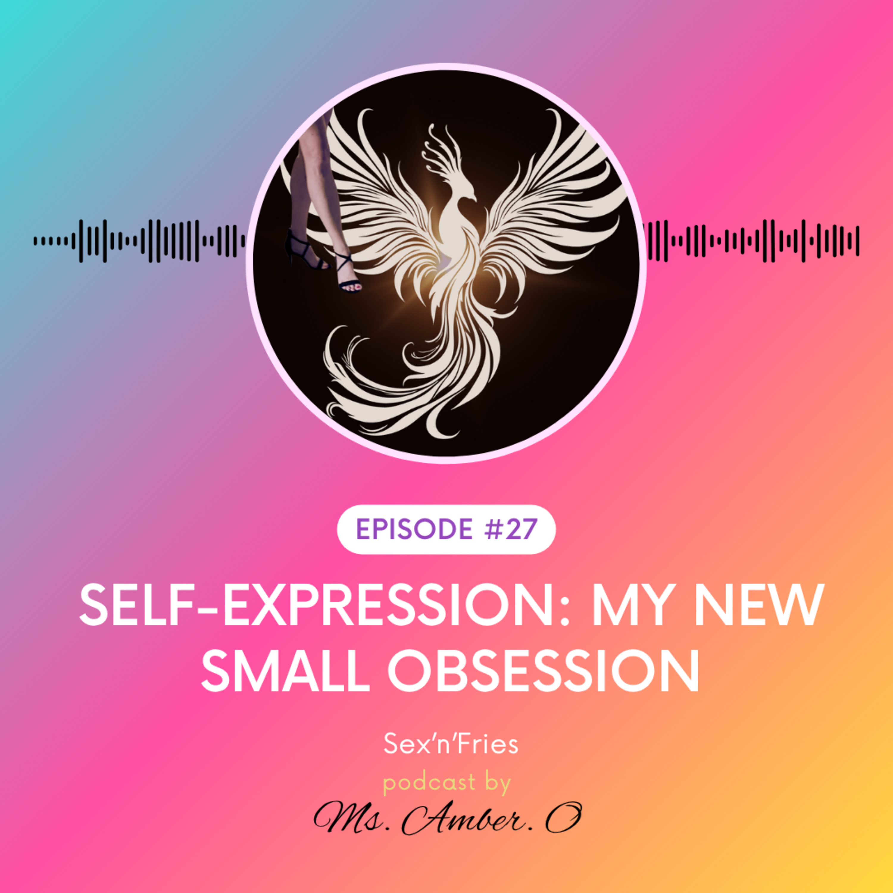 💋Self-Expression: My New Small Obsession episode artwork
