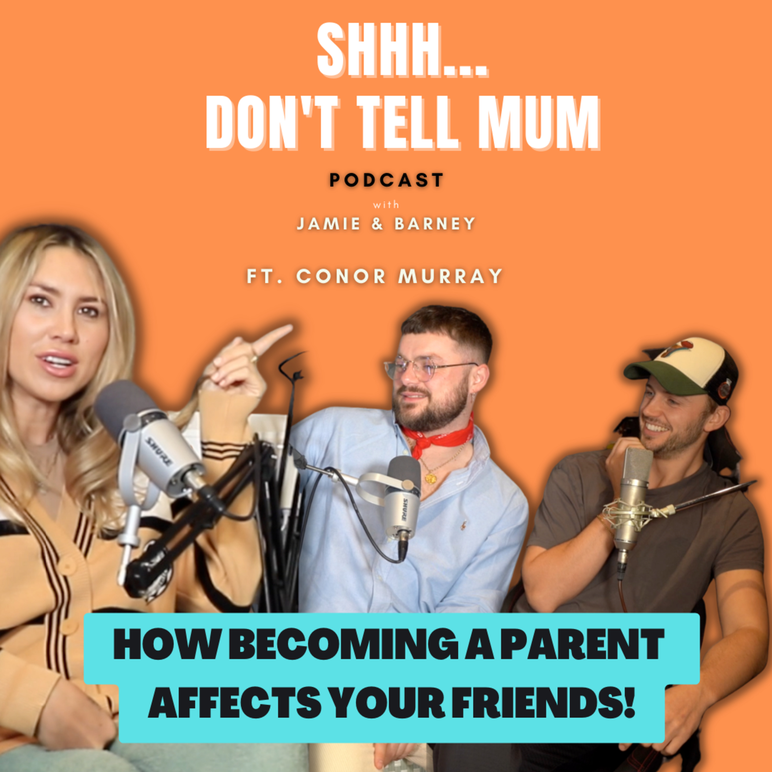 Don\'t Tell Mum Podcast