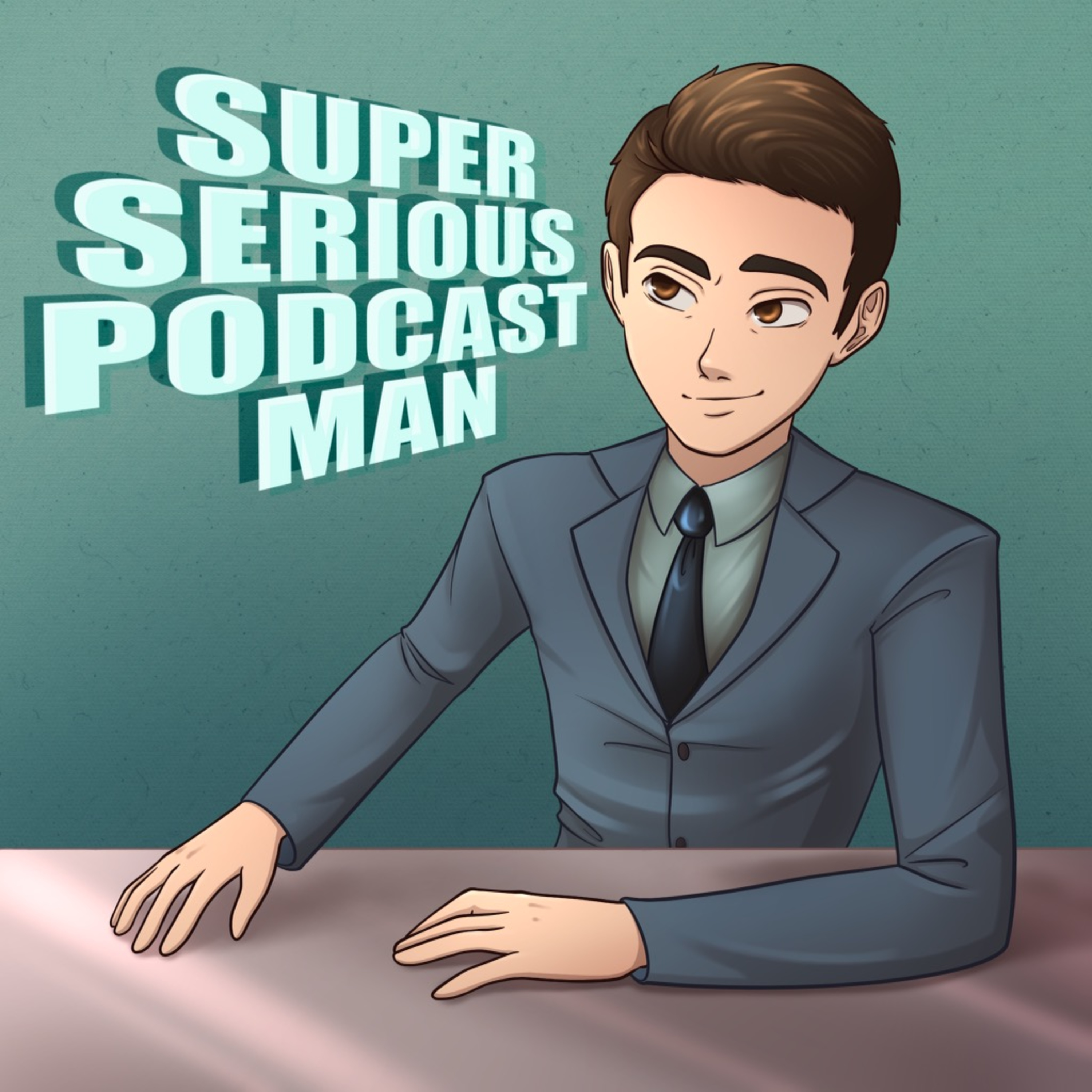 Super Serious Podcasts